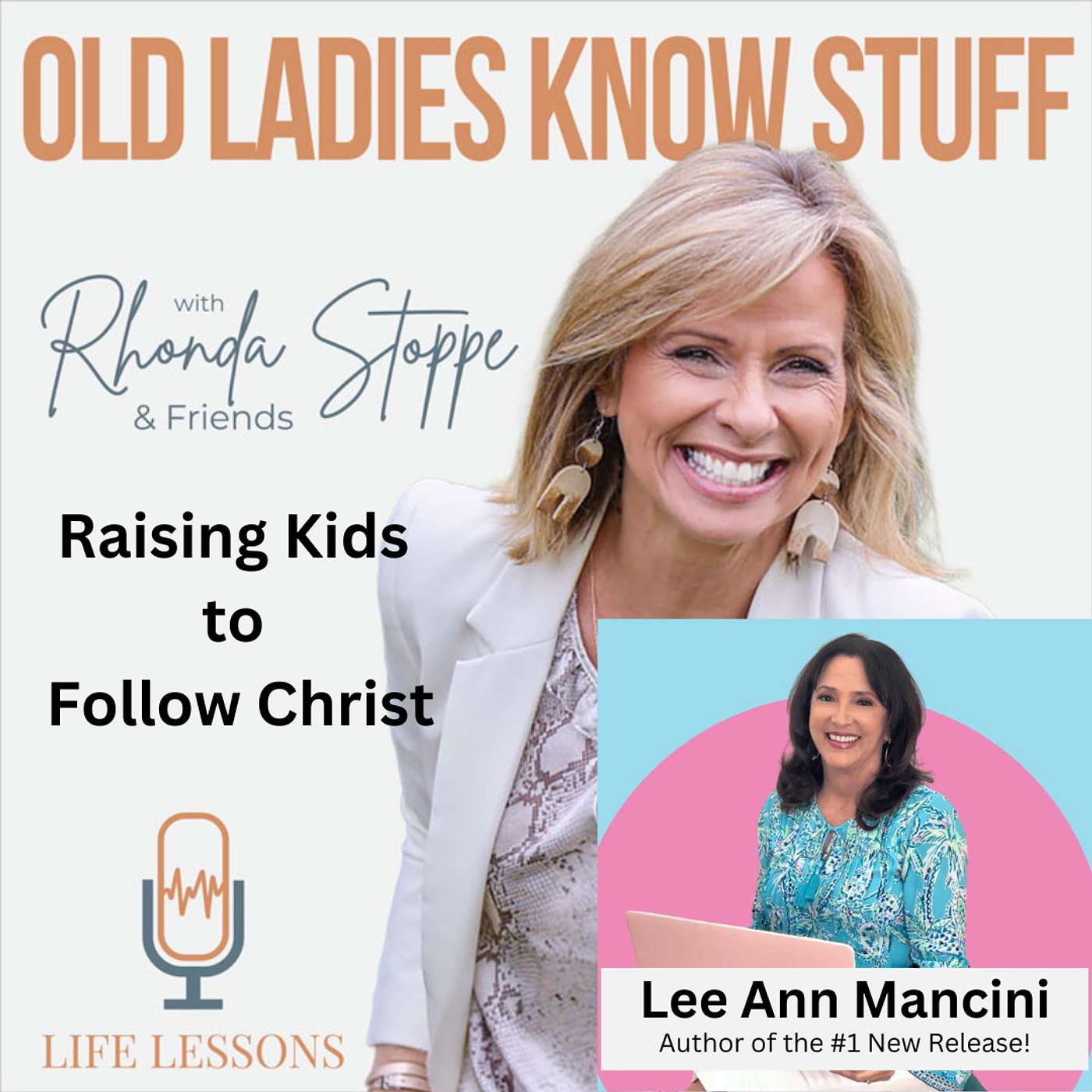 Raising Kids to Follow Christ with Guest Lee Ann Mancini