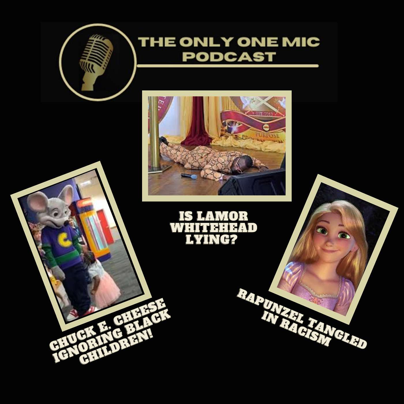 Lamor Whitehead lying? Rapunzel tangled in racism and Chuck E. Cheese ignoring black children! episode artwork