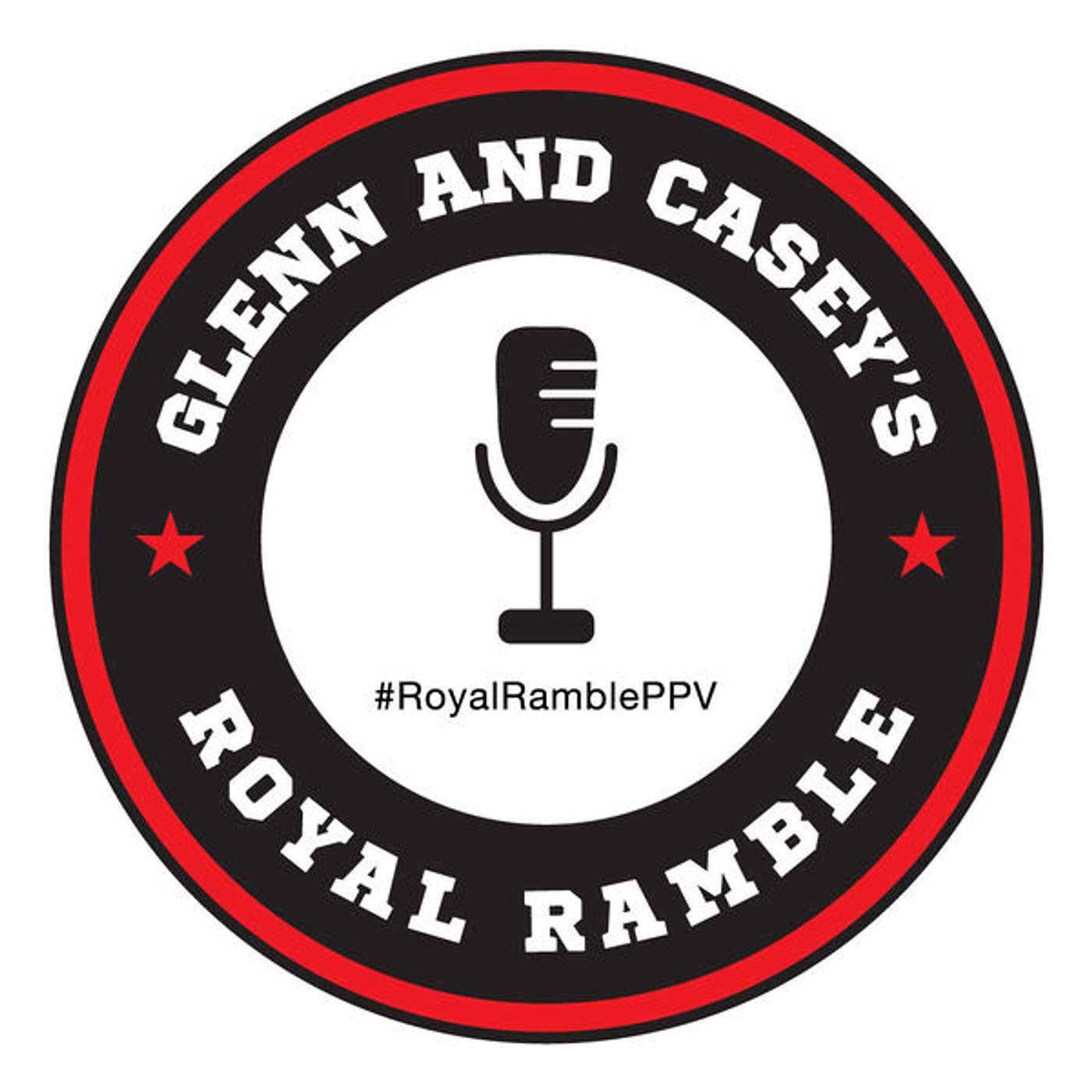 Glenn and Casey's Royal Ramble Podcast - Wrestlemania 39: Day 2.