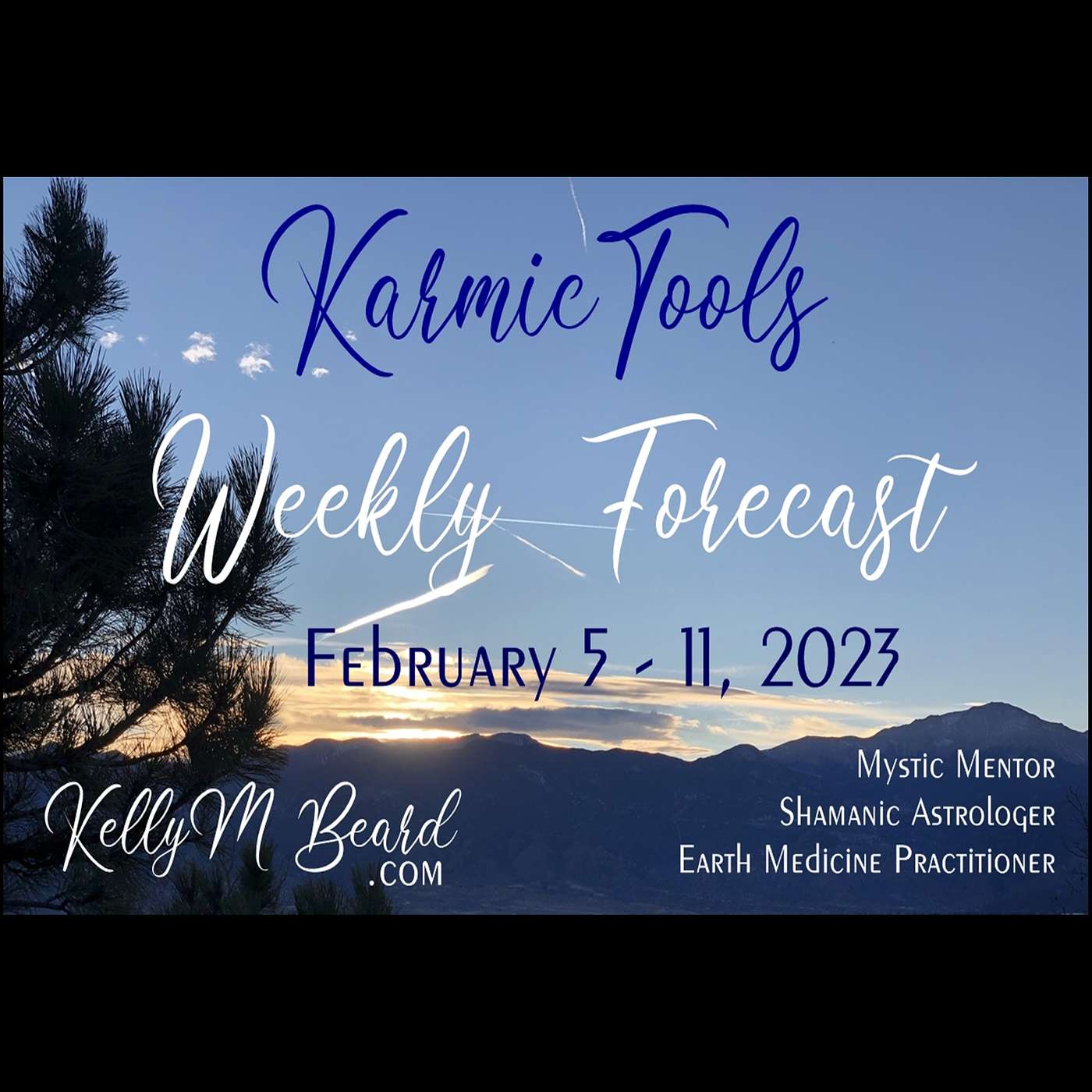 Feb 5 - 11, 2023  ::  KarmicTools Weekly Forecast  ::  Events