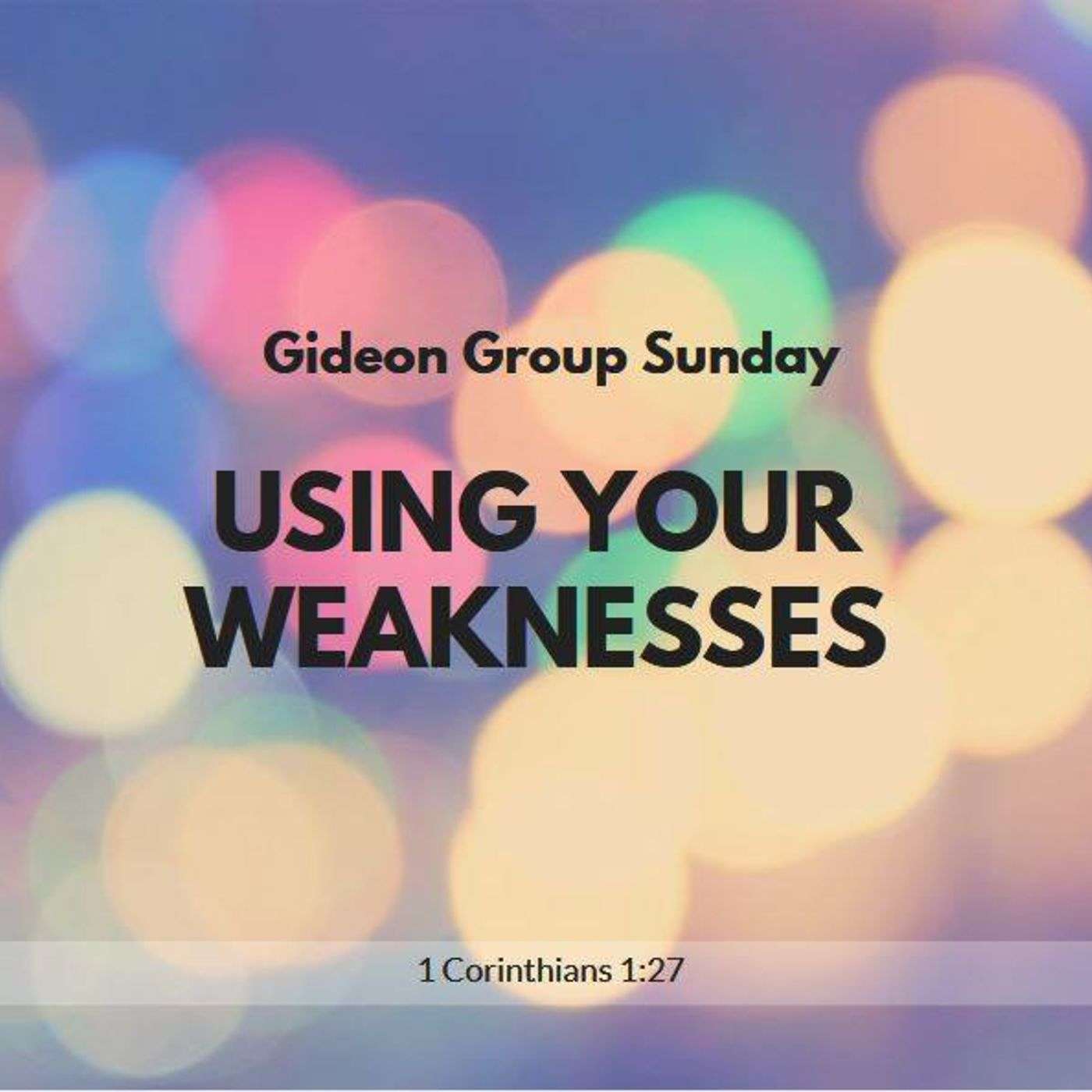 Using Your Weaknesses