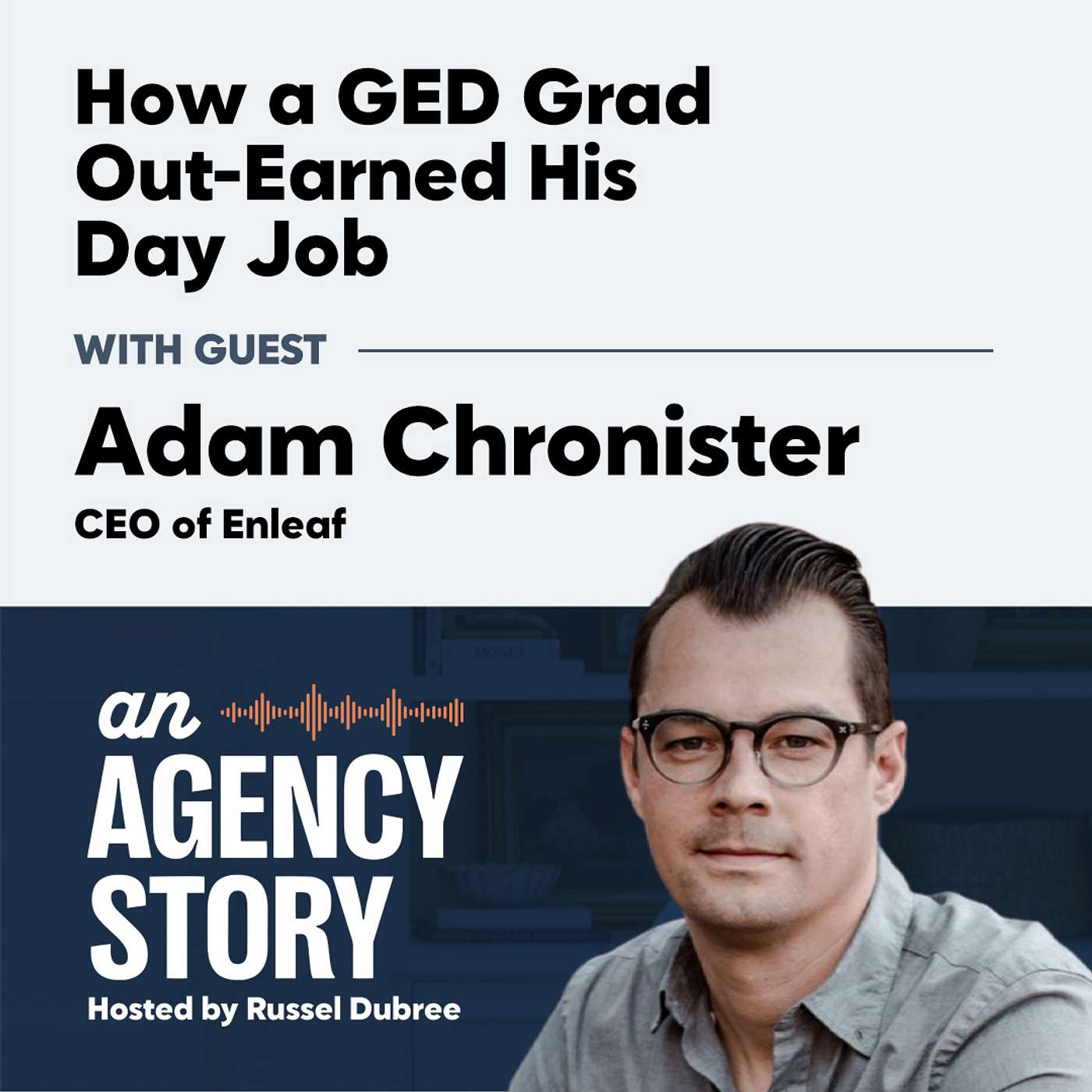 An Agency Story