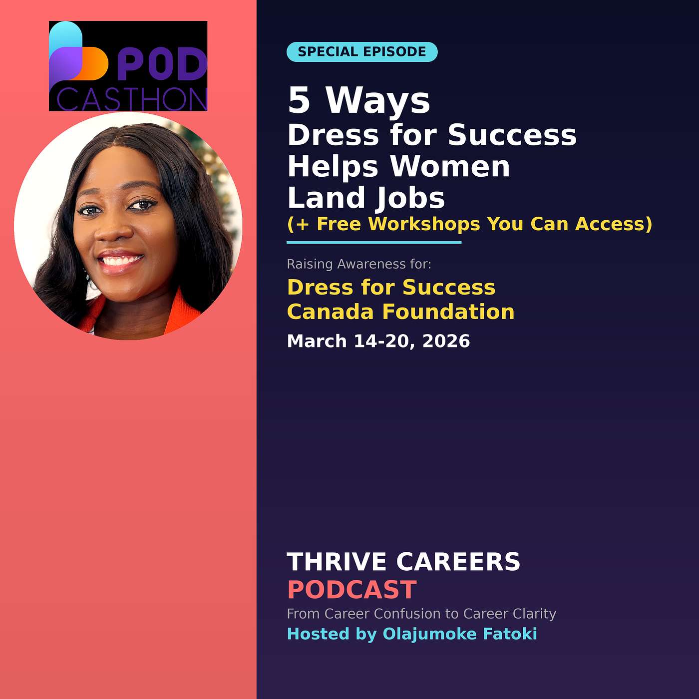 5 Ways Dress for Success Helps Women Land Jobs (+ Free Workshops) | Podcasthon 2026