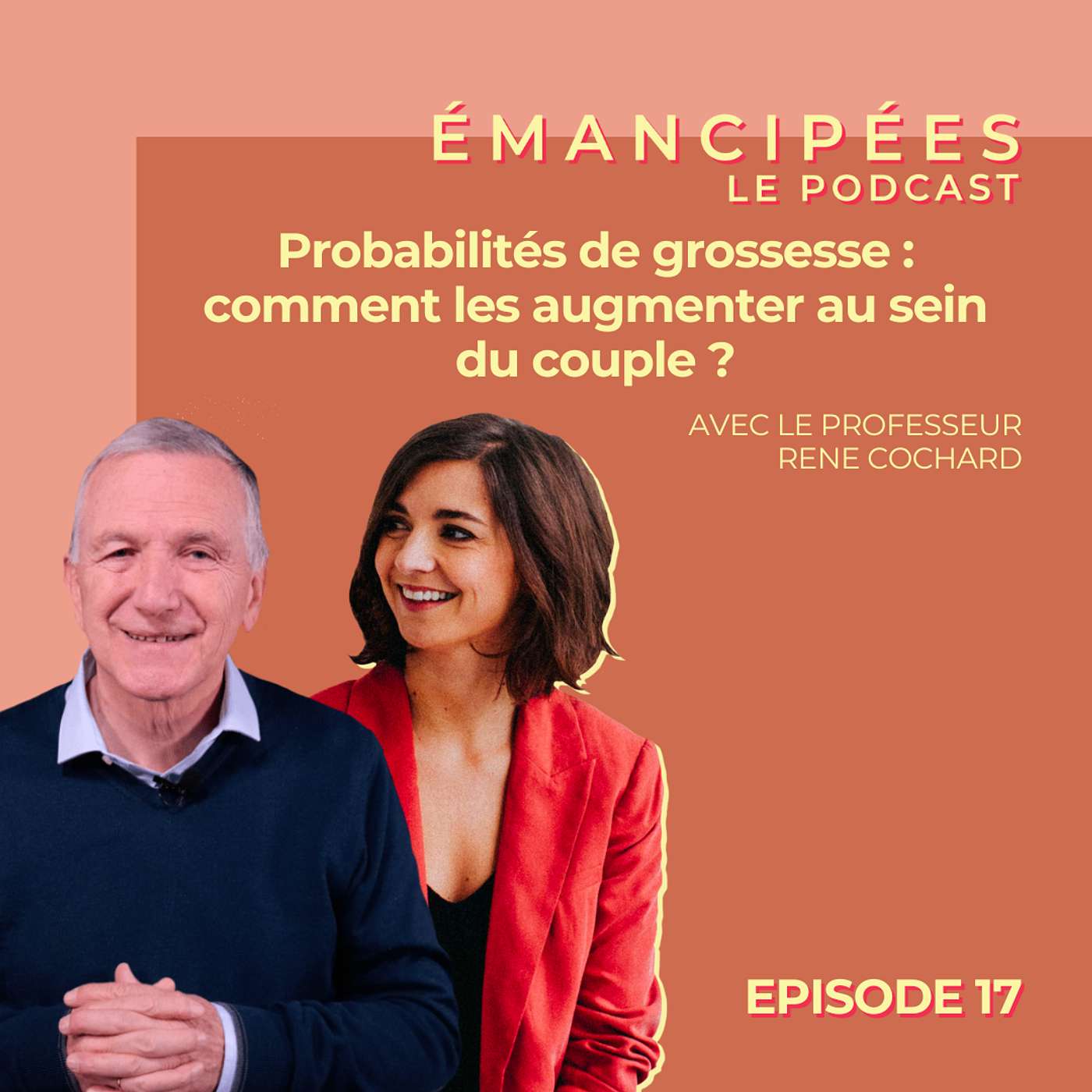 #17 Probabilités de grossesse : comment les augmenter au sein du couple