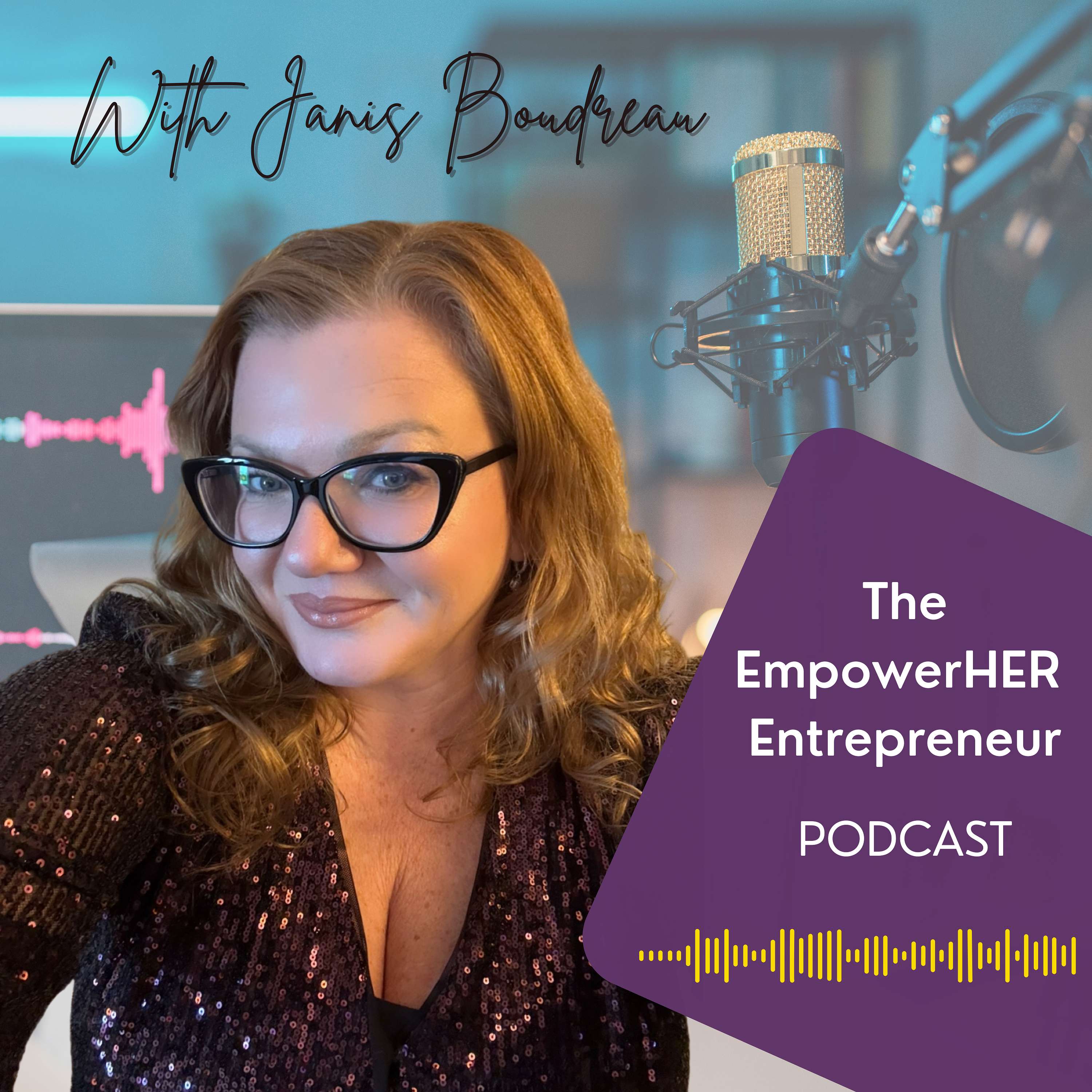 EmpowerHer Entrepreneur Podcast