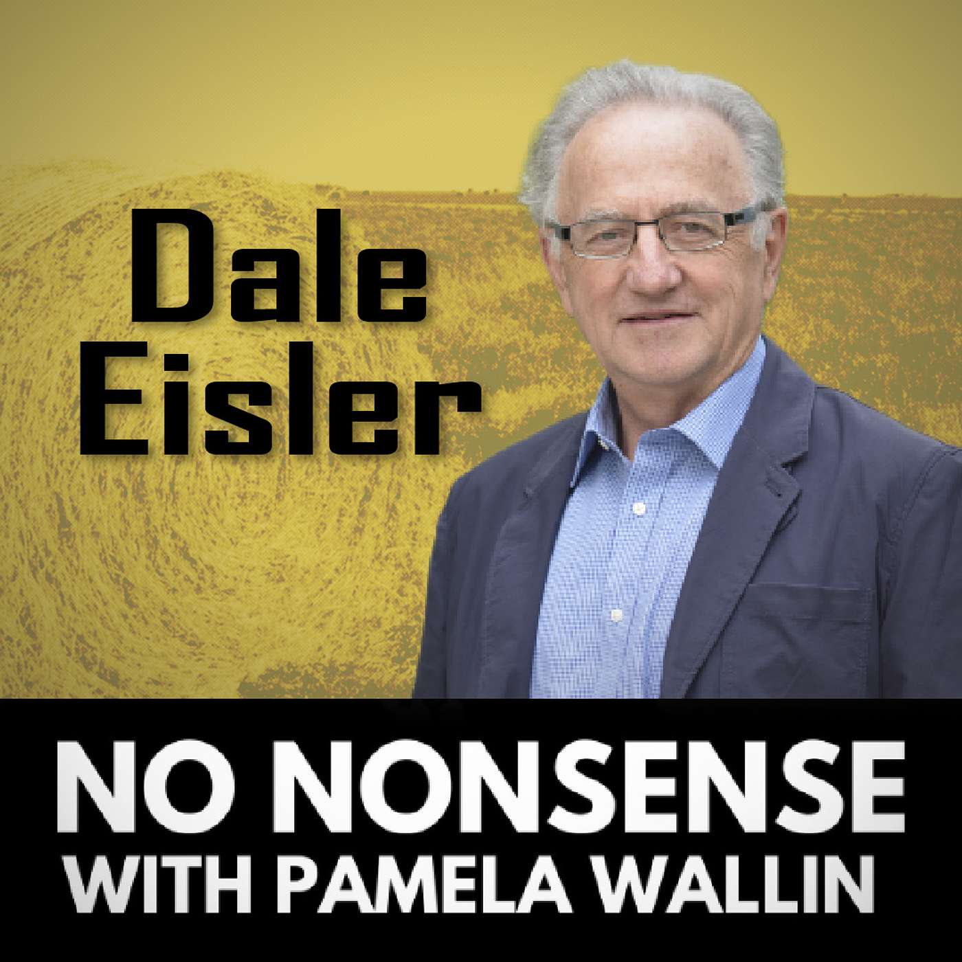 Saskatchewan's Political and Economic Transformation with Dale Eisler