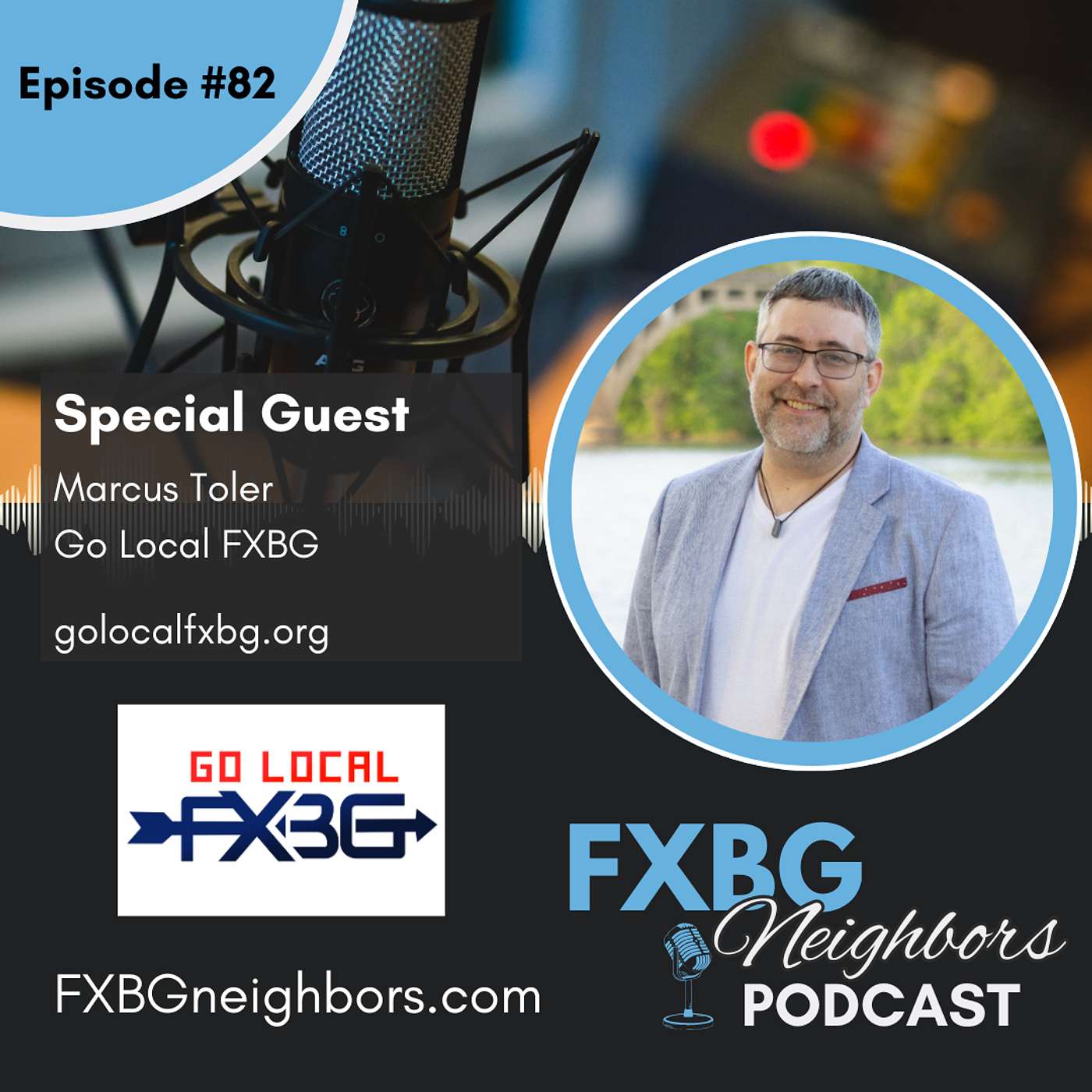 EP #82 Building Local Opportunity In Fredericksburg episode artwork