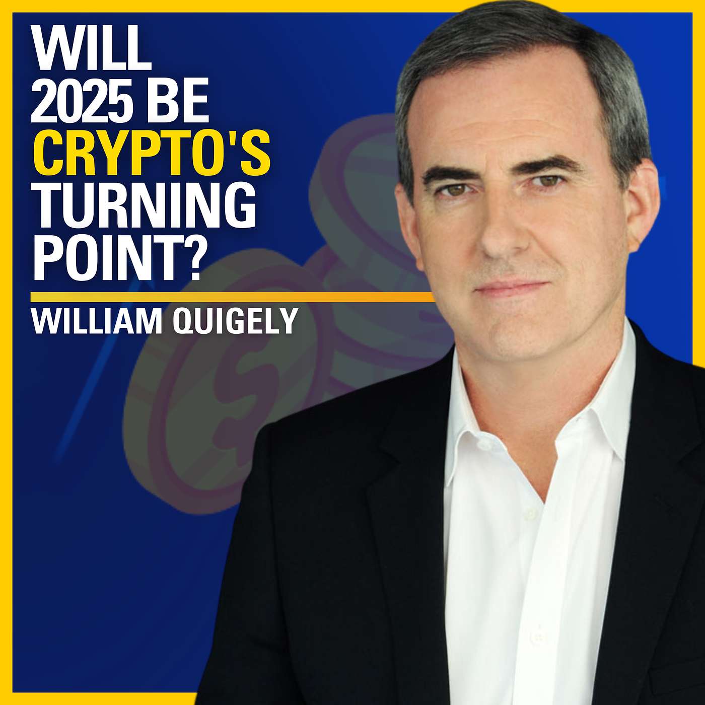 Will 2025 Be Crypto's Turning Point? - William Quigely | ATC #558