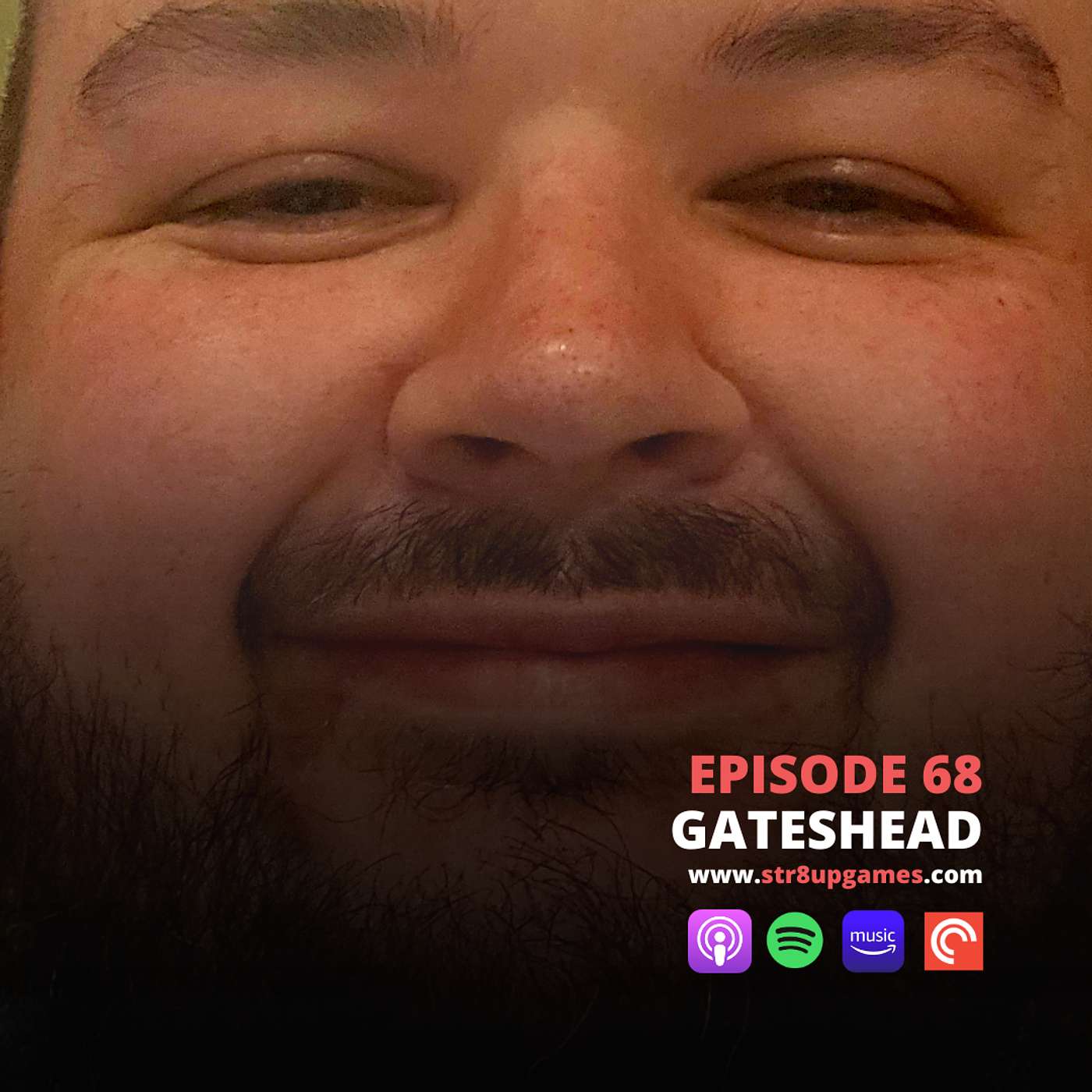 Ep.68 Gateshead