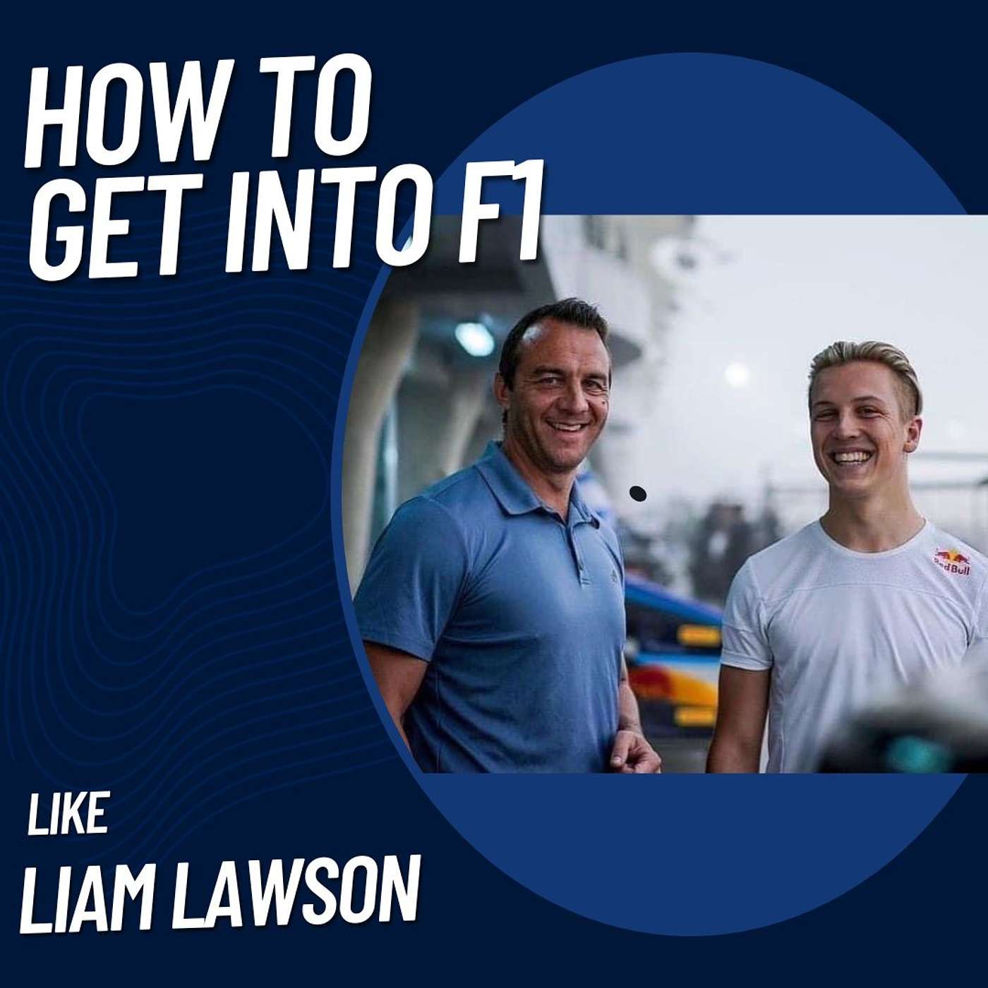How to get to F1 like Liam Lawson  |  #TRDCSHOW S7 E26 episode artwork