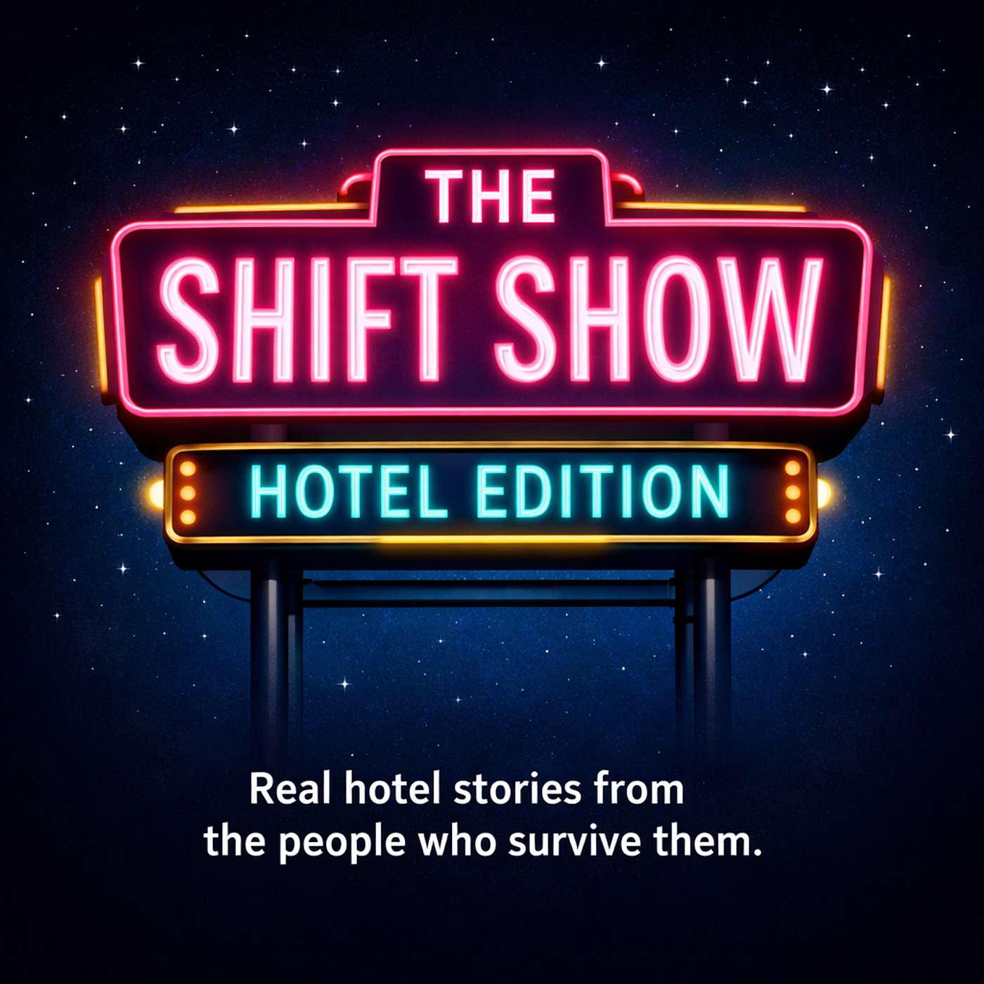 The Shift Show - Hotel Edition podcast artwork