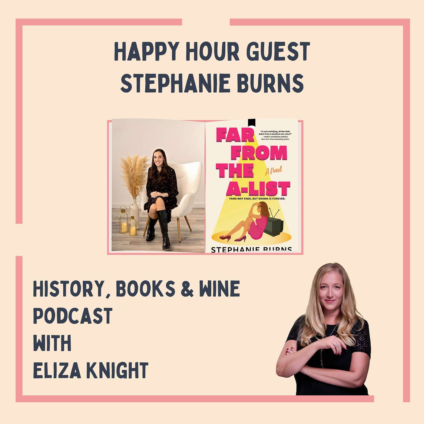 Behind the Tabloids: Stephanie Burns on Far From the A-List