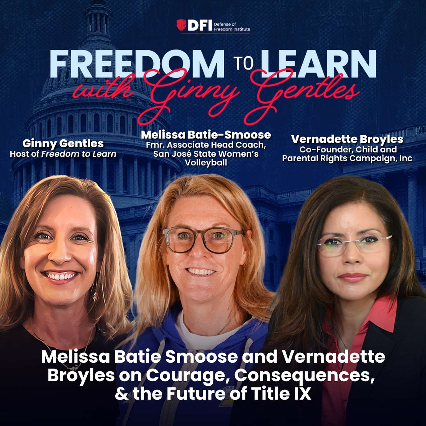 Melissa Batie-Smoose & Vernadette Broyles on Courage, Consequences, & the Future of Title IX episode artwork
