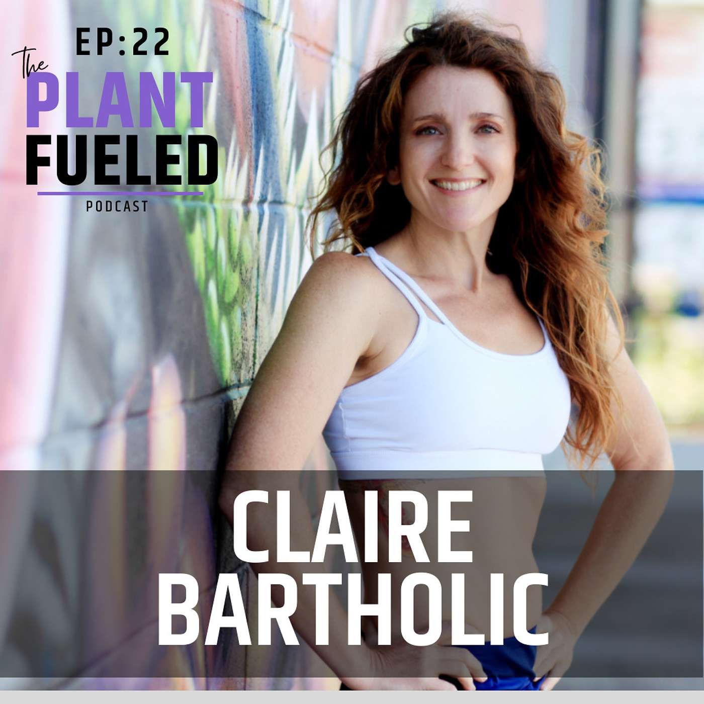 The Plant Fueled Podcast