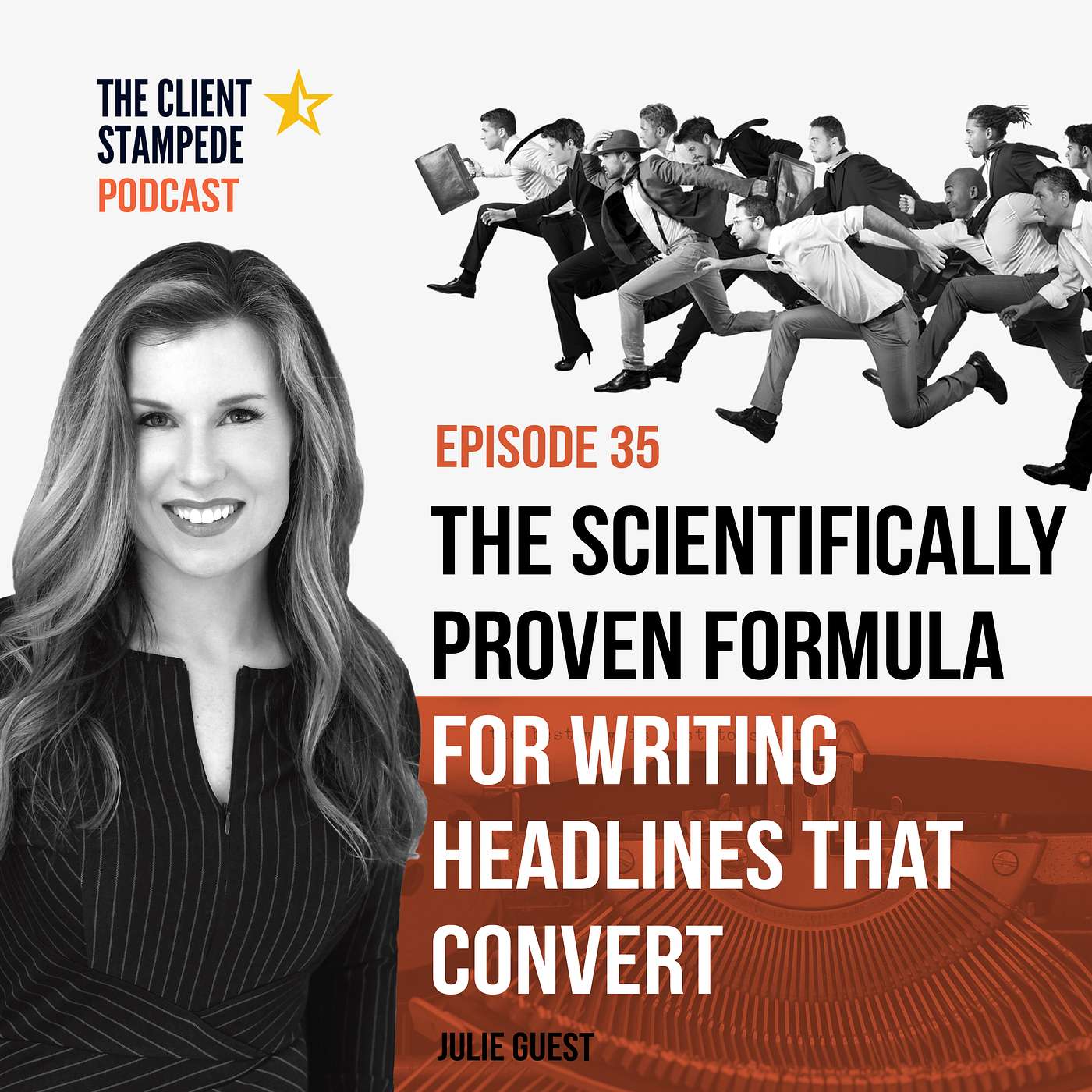 #35 The Scientifically Proven Formula For Writing Headlines That Convert