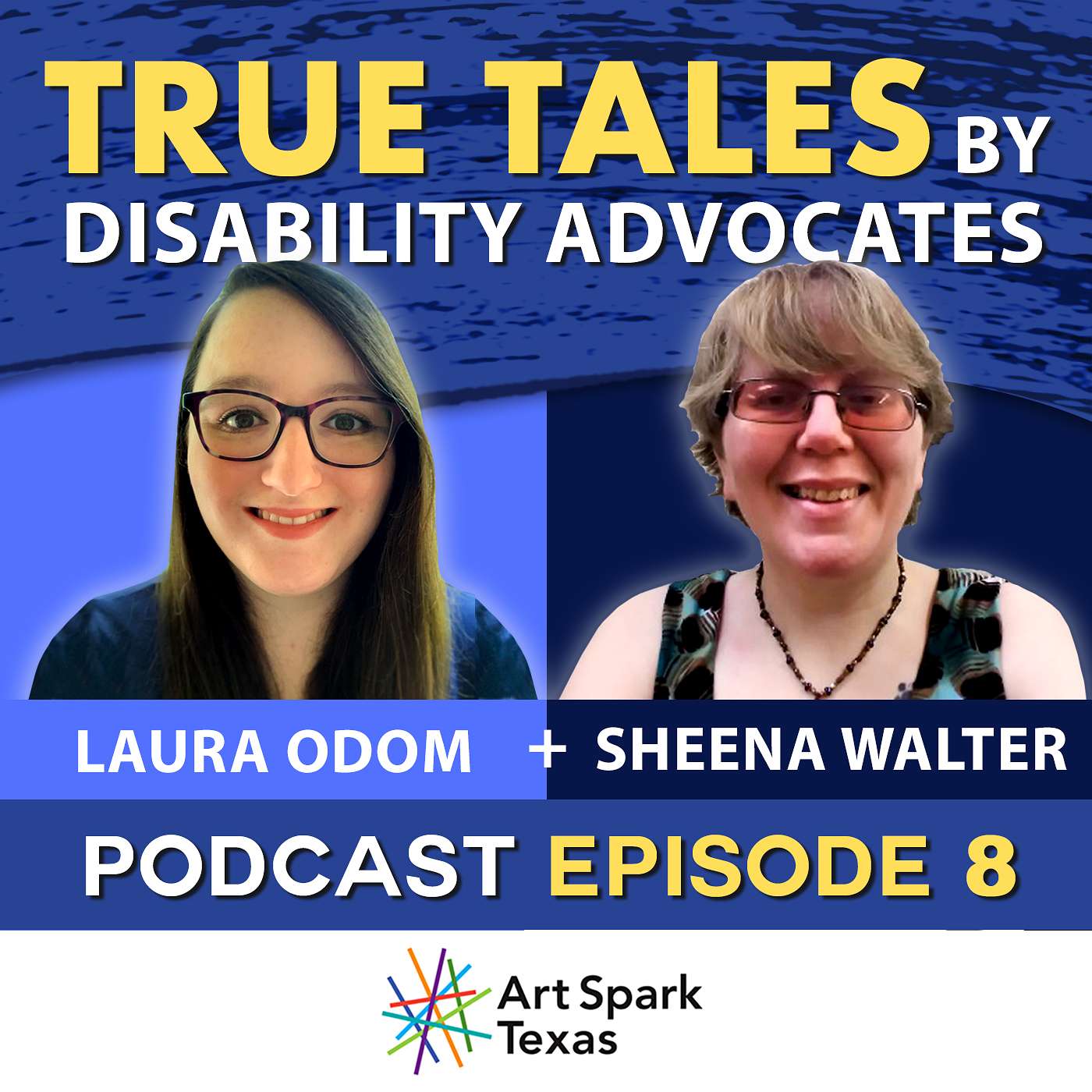 True Tales by Disability Advocates