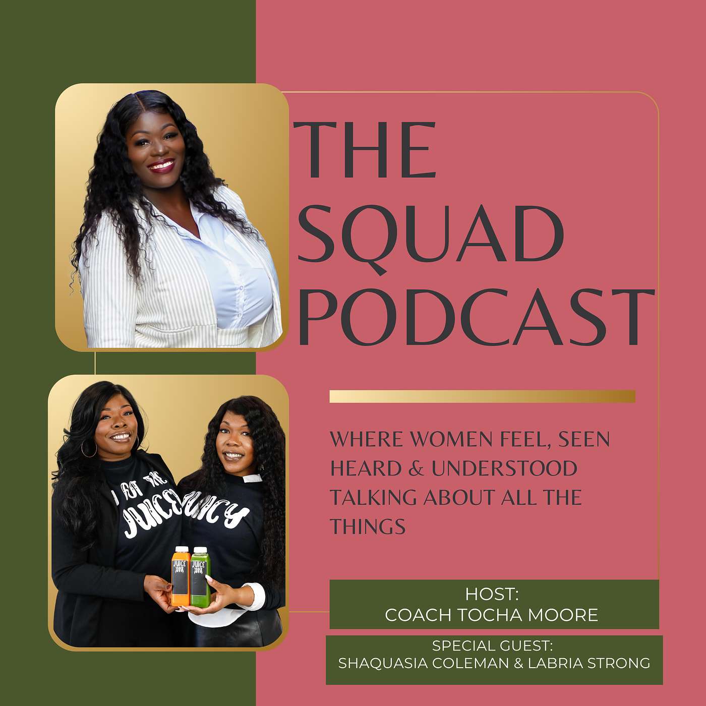 The Squad Podcast with Coach Tocha Moore: Purpose, Pain & Personal Growth for Women