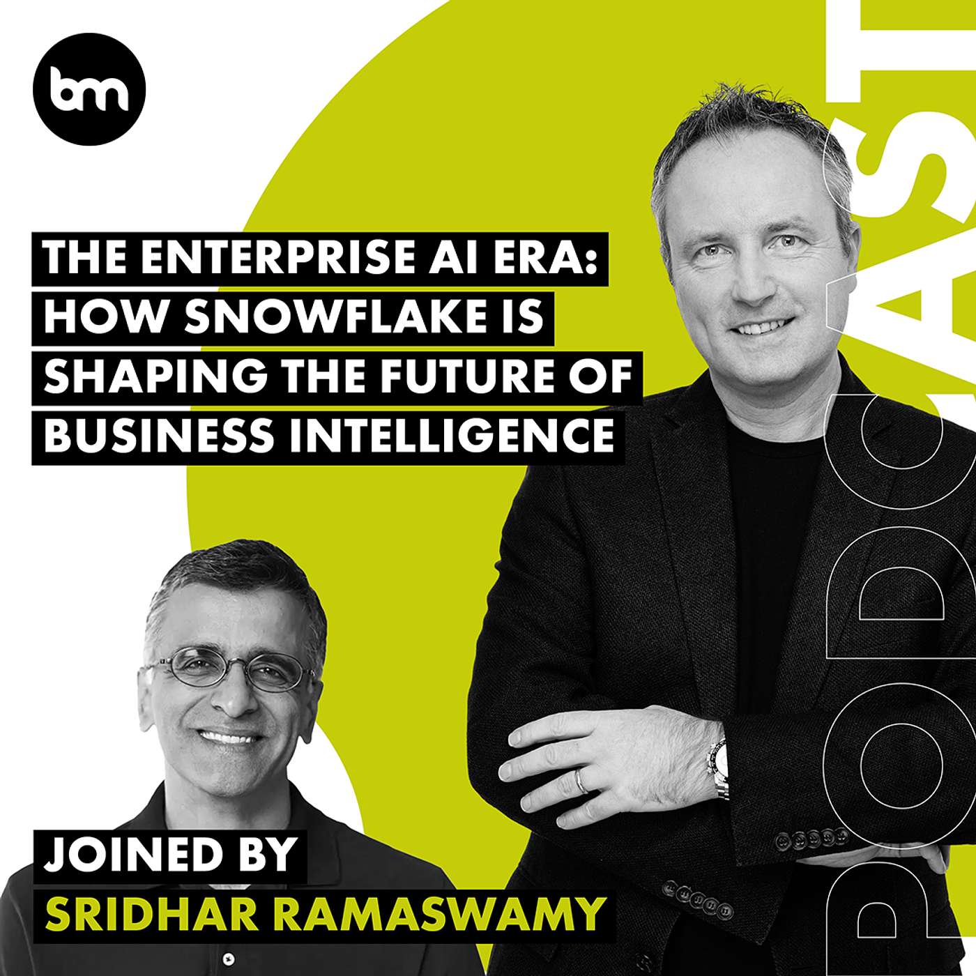 cover of episode The Enterprise AI Era: How Snowflake Is Shaping The Future Of Business Intelligence