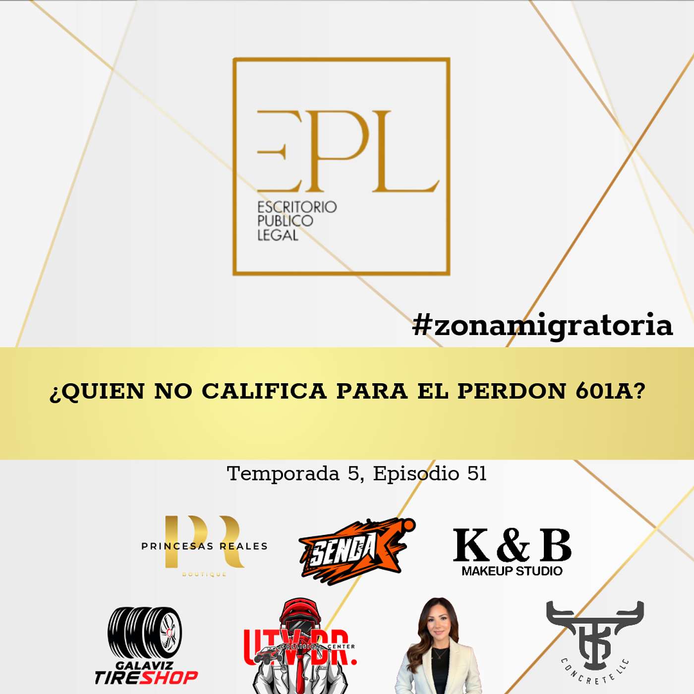 ¿Quién no califica para el Perdón 601A?; Capirotada Migratoria... Preguntas y respuestas (parte II) episode artwork