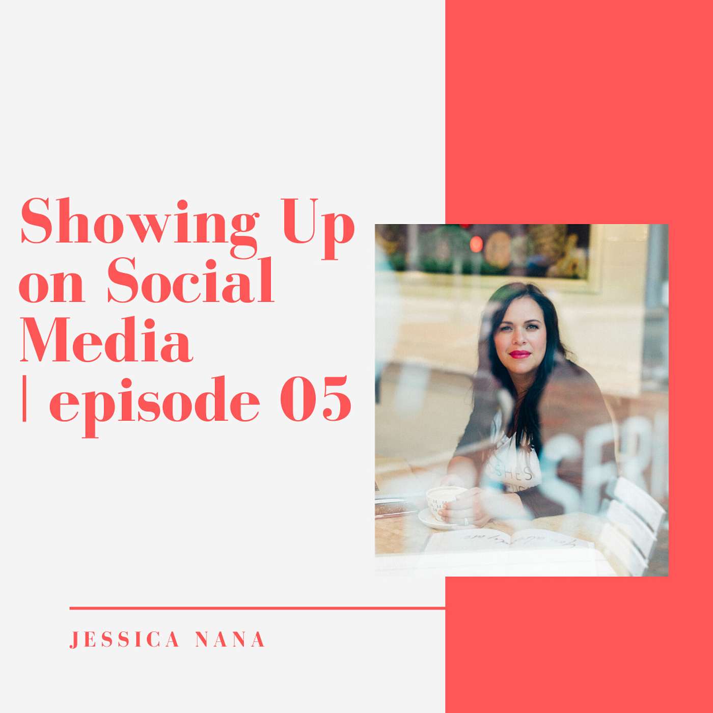 005 // Showing Up on Social Media
