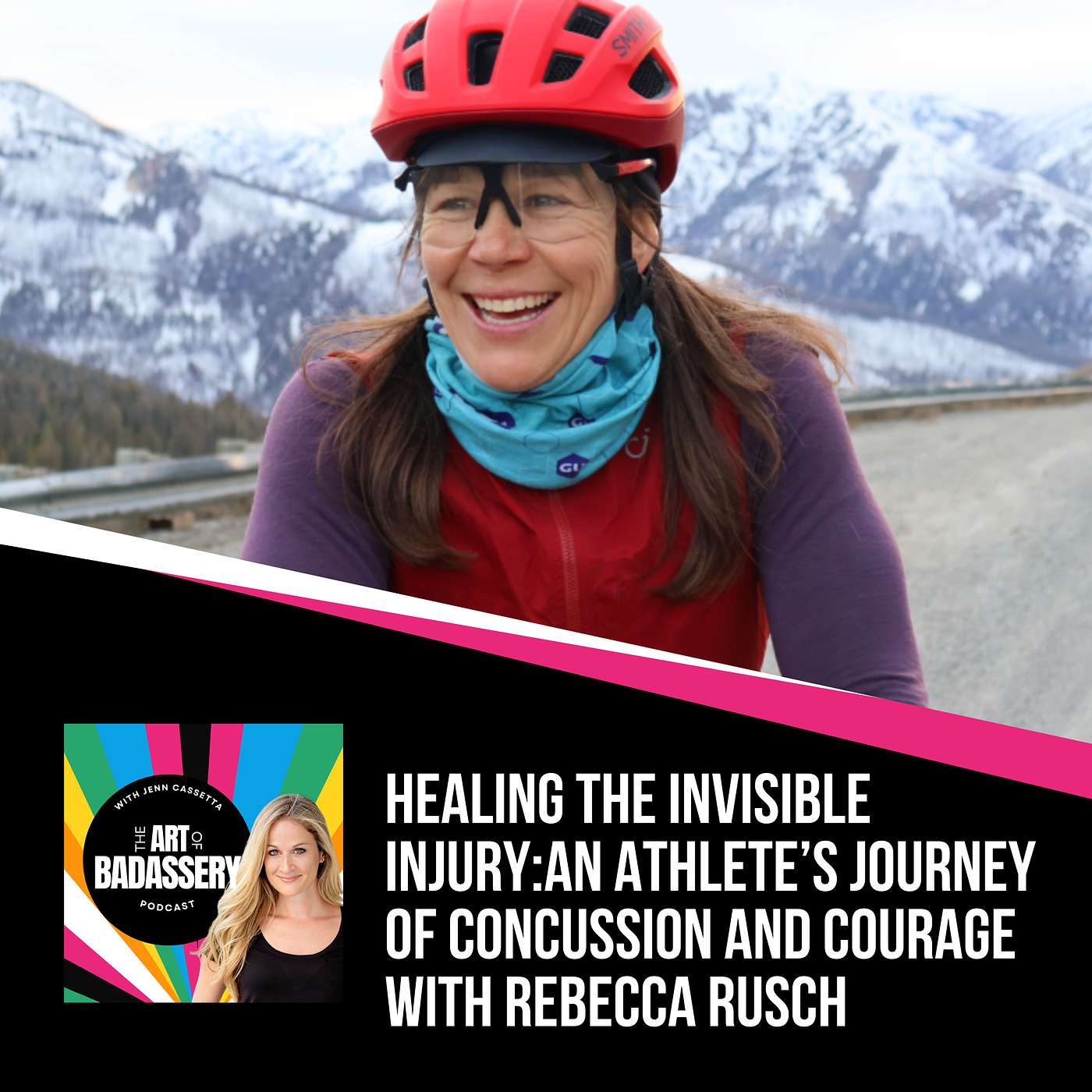 39 | Healing the Invisible Injury: An Athlete’s Journey of Concussion and Courage with Rebecca Rusch