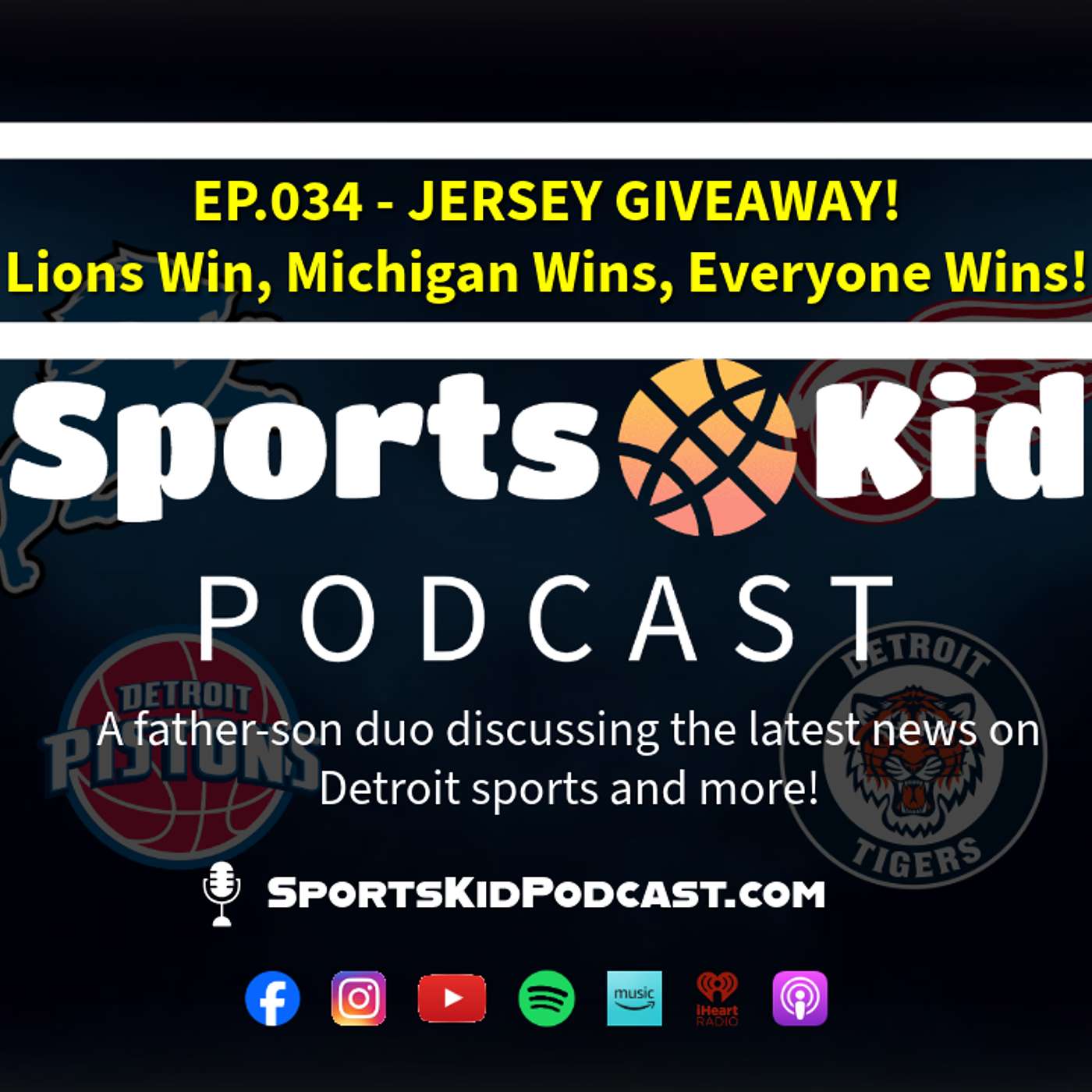 EP.034 - September 17 2025 - Jersey Giveaway - Lion's Win, Michigan Wins, Everyone Wins! episode artwork