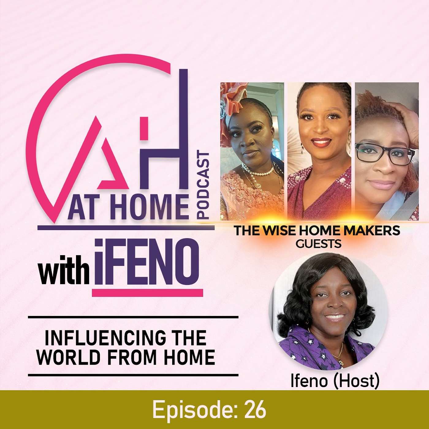 At Home with Ifeno Podcast