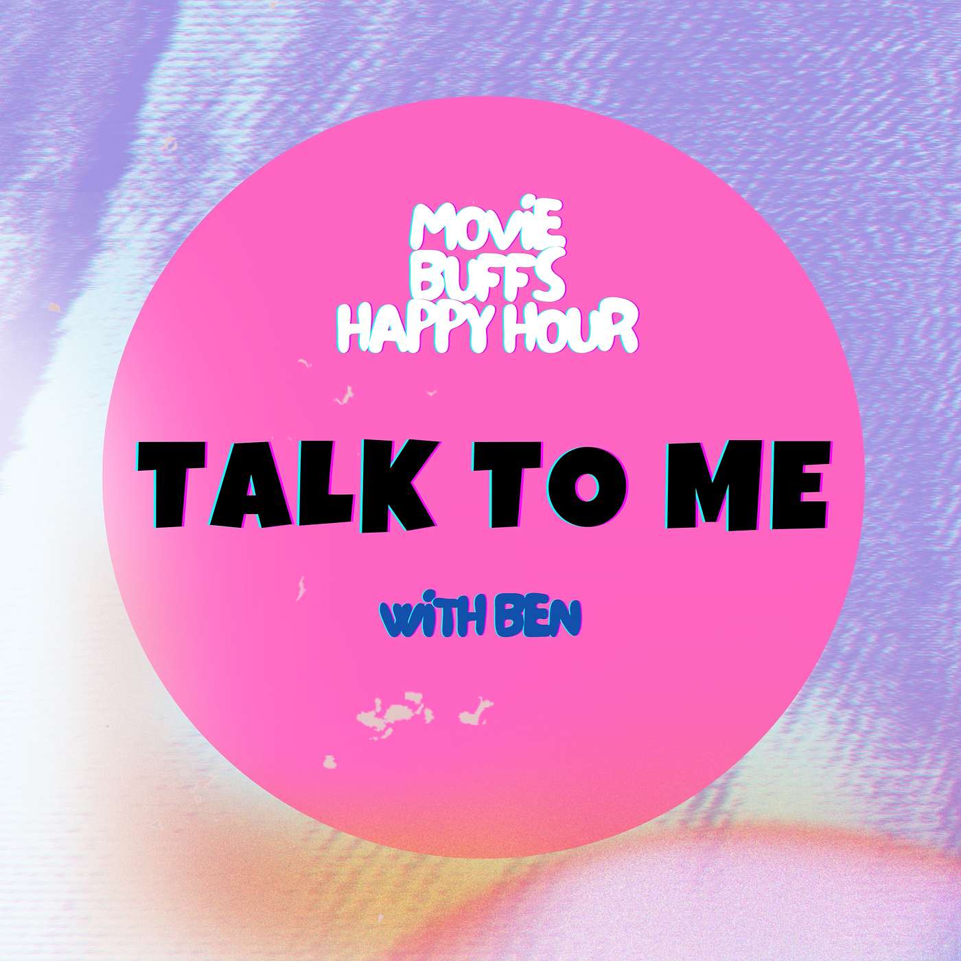 Movie Buffs Happy Hour Podcast