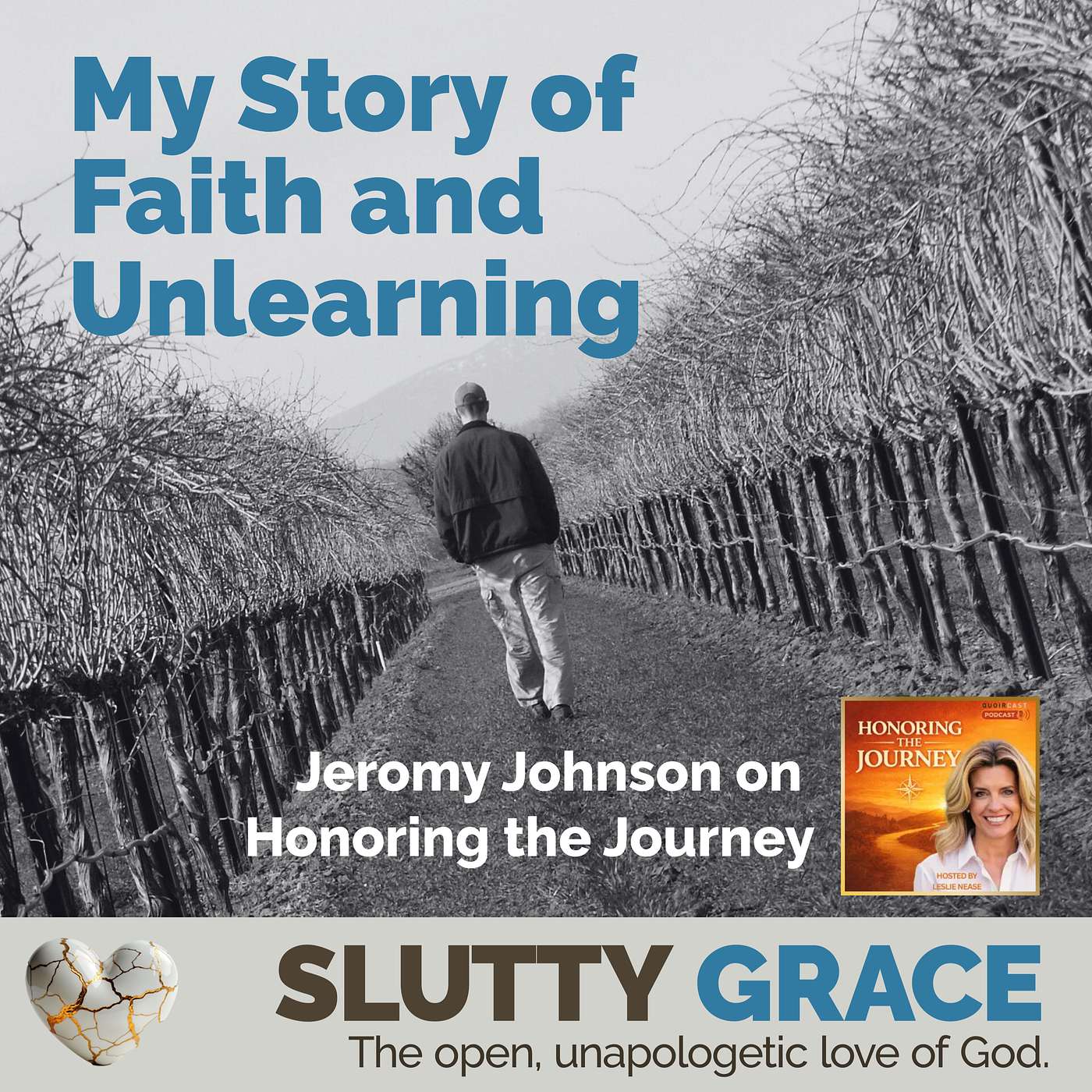 Slutty Grace | Deconstruction, Christian Universalism, & Faith Beyond Fear