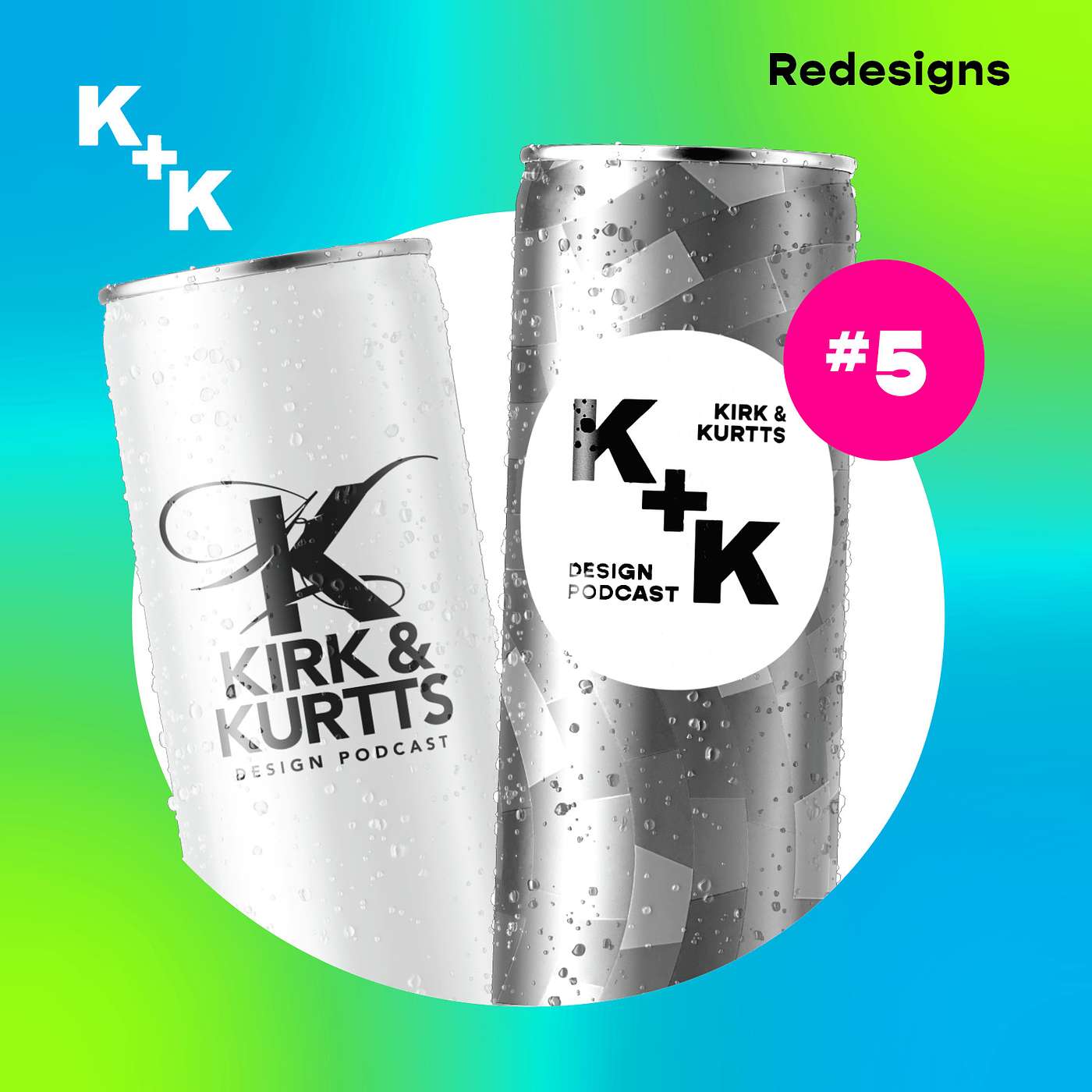 The Kirk + Kurtts Design Podcast