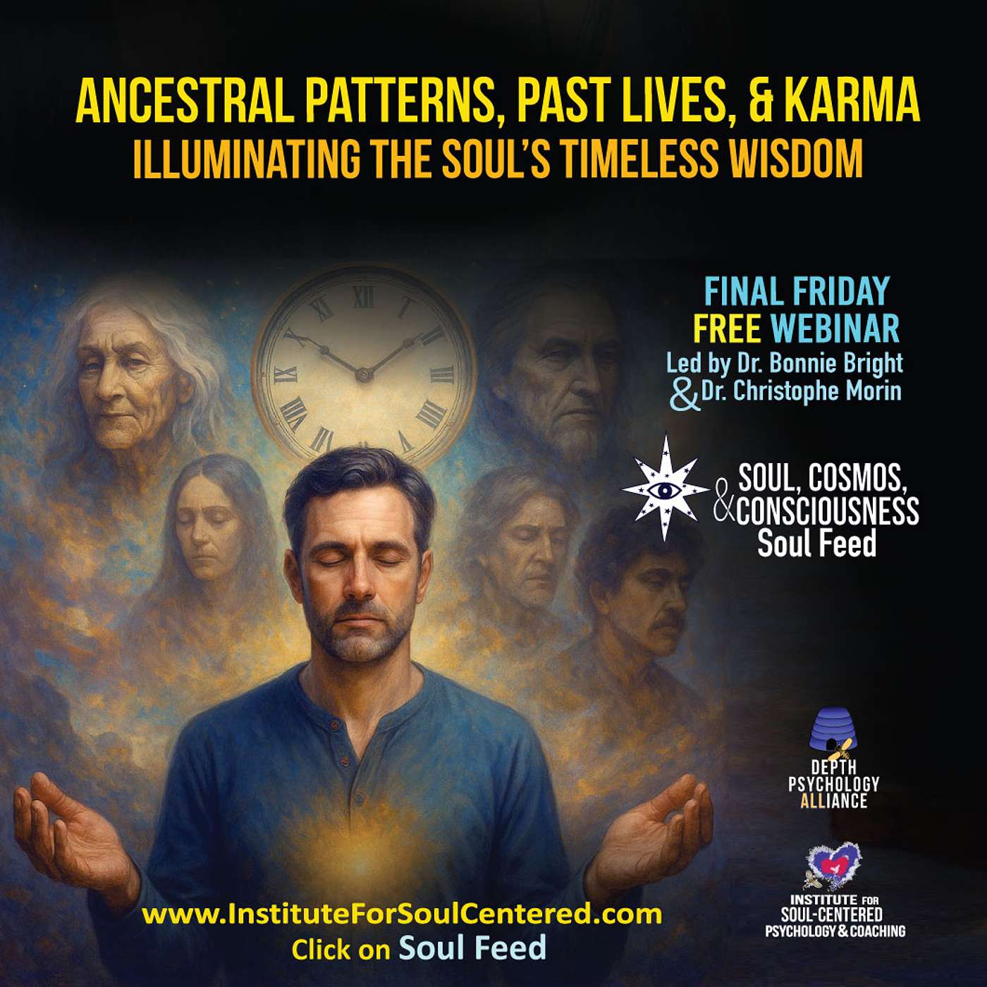 Ancestral Patterns, Past Lives, & Karma: Illuminating the Soul’s Timeless Wisdom