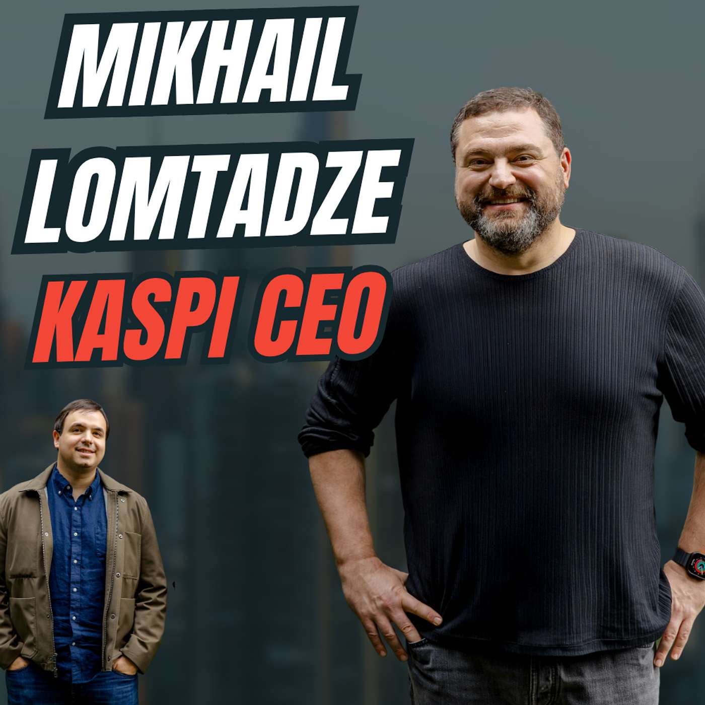 Mikhail Lomtadze, Kaspi CEO - From Super App to Everyday AI Assistant — Fintech Leaders cover