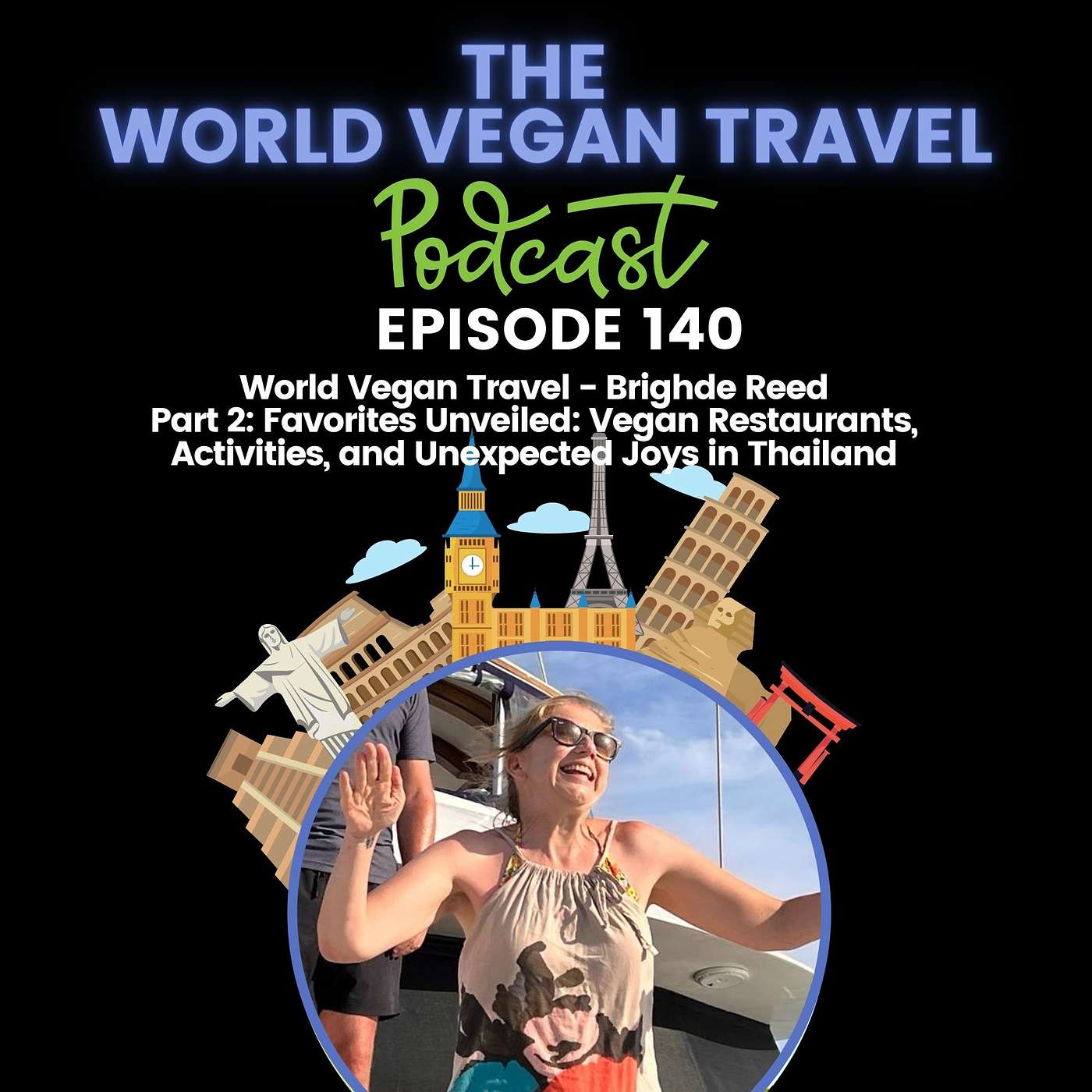The World Vegan Travel Podcast