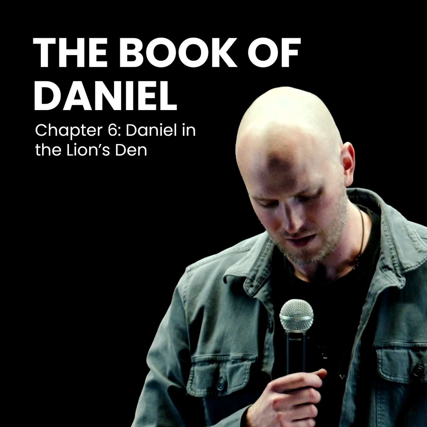 Daniel 6: Daniel in the Lion's Den