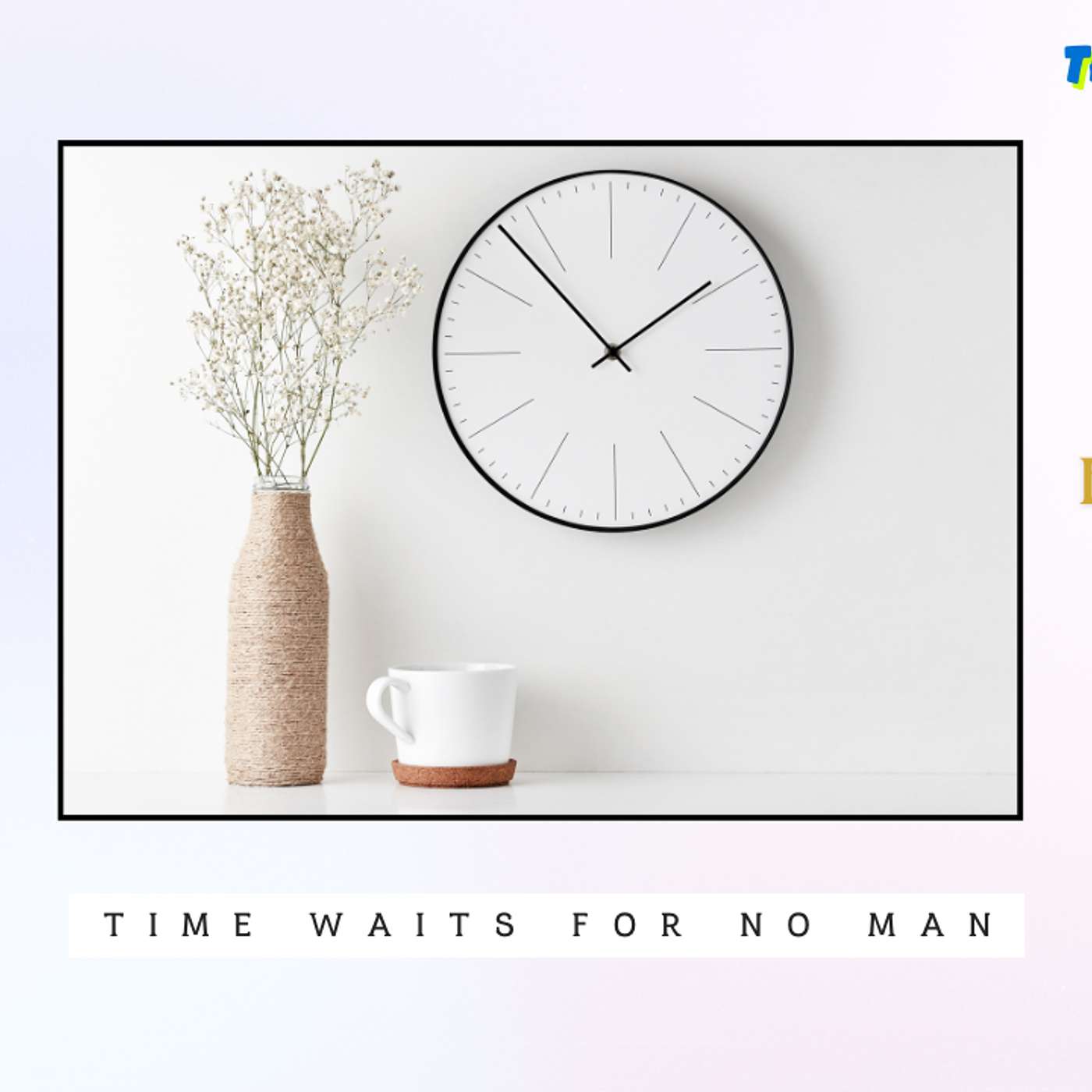 The Power Series: Time Waits for No Man