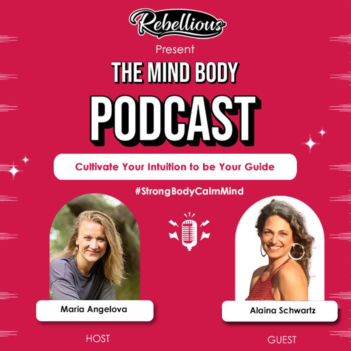 Episode 11: Cultivate Your Intuition to be Your Guide with Alaina Schwartz