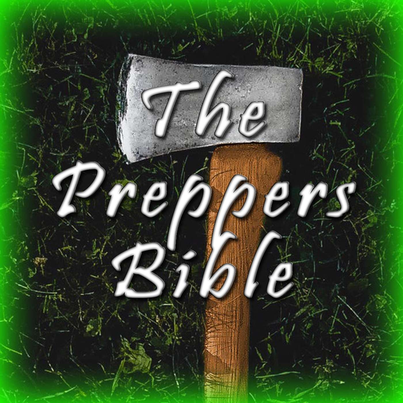 #15) The Preppers Bible – “TEOTWAWKI”