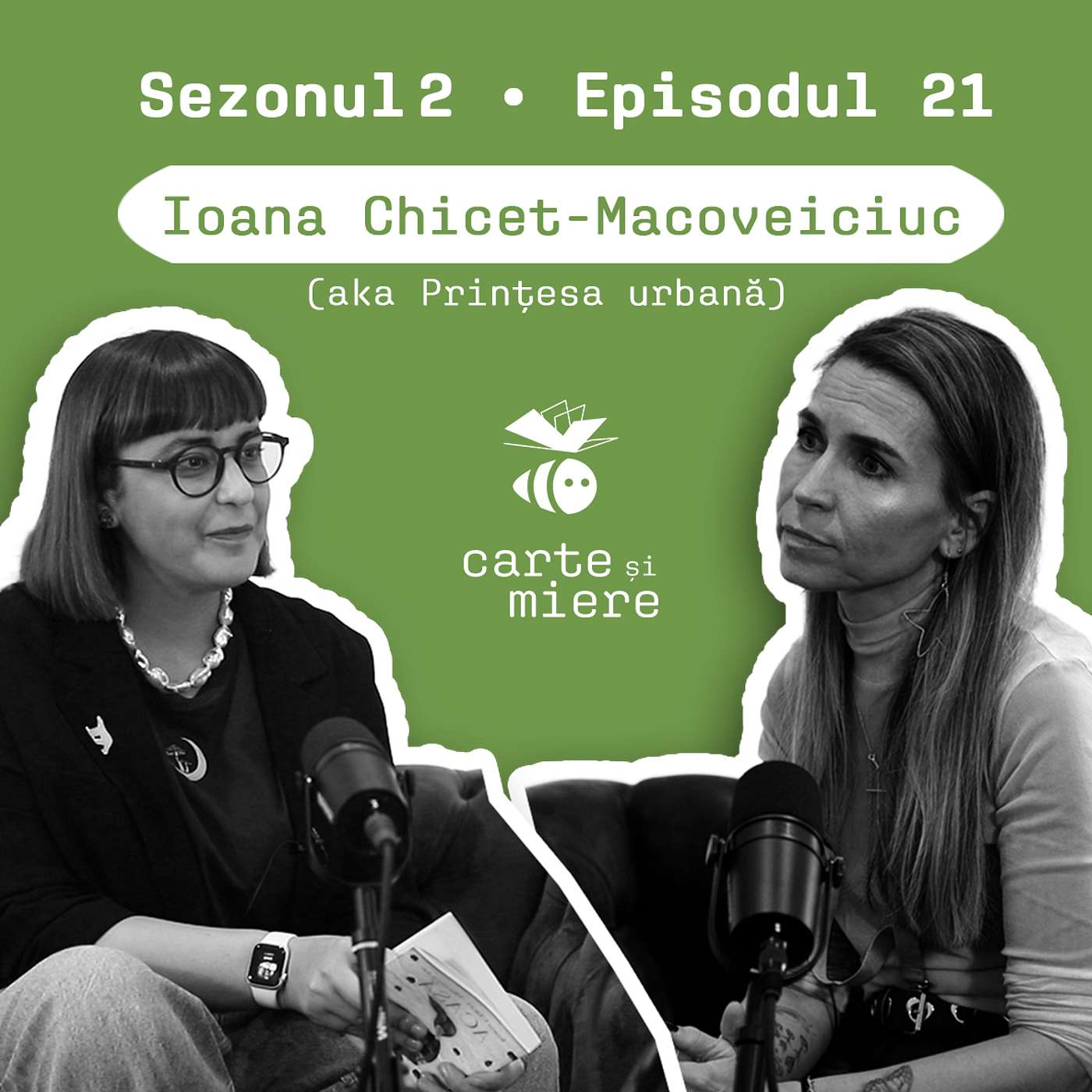 Carte și Miere | 21 | Ioana Chicet-Macoveiciuc | Despre copii, părinți, comunicare și creșterea în vremuri schimbătoare episode artwork