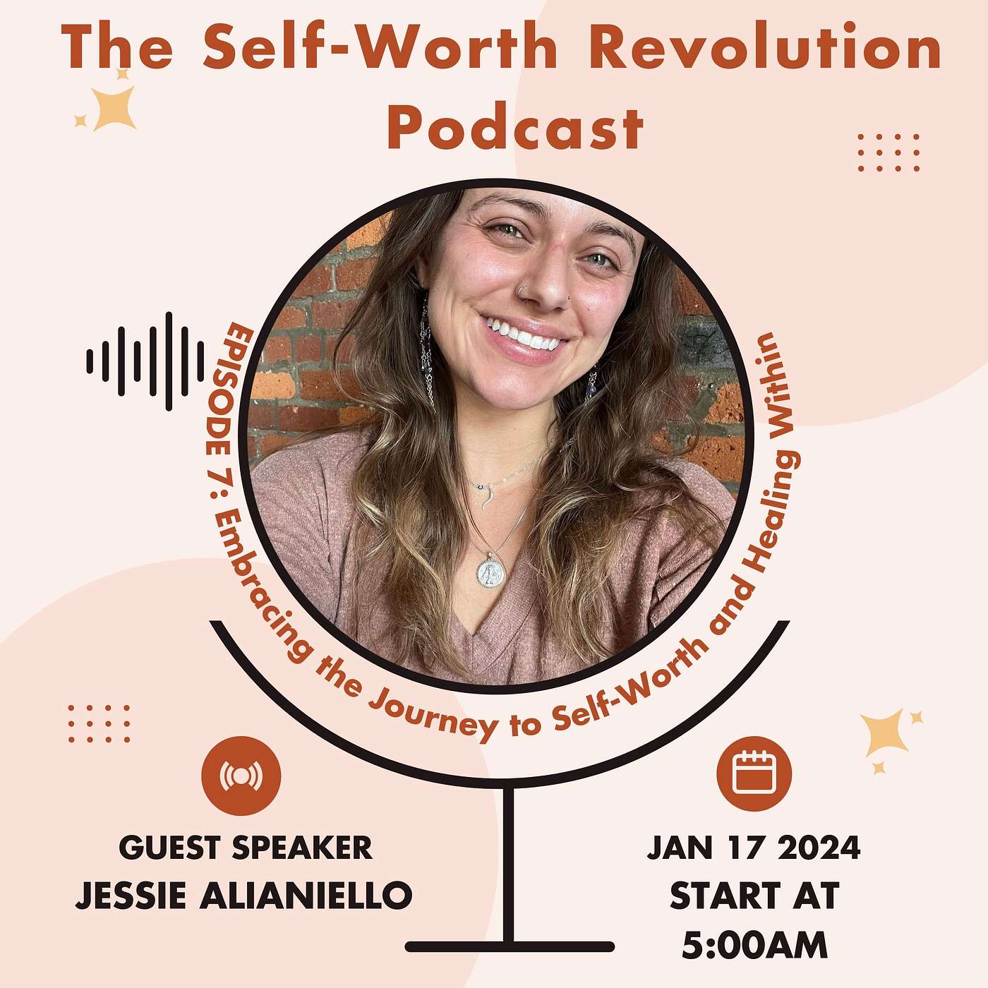 Embracing the Journey to Self-Worth and Healing Within- Jessie Alianiello