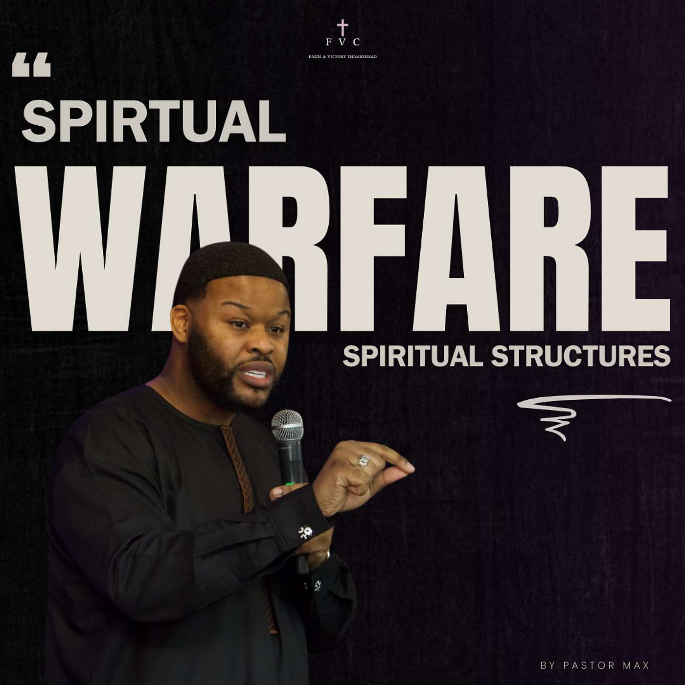 Spiritual Warfare - Spiritual Structures