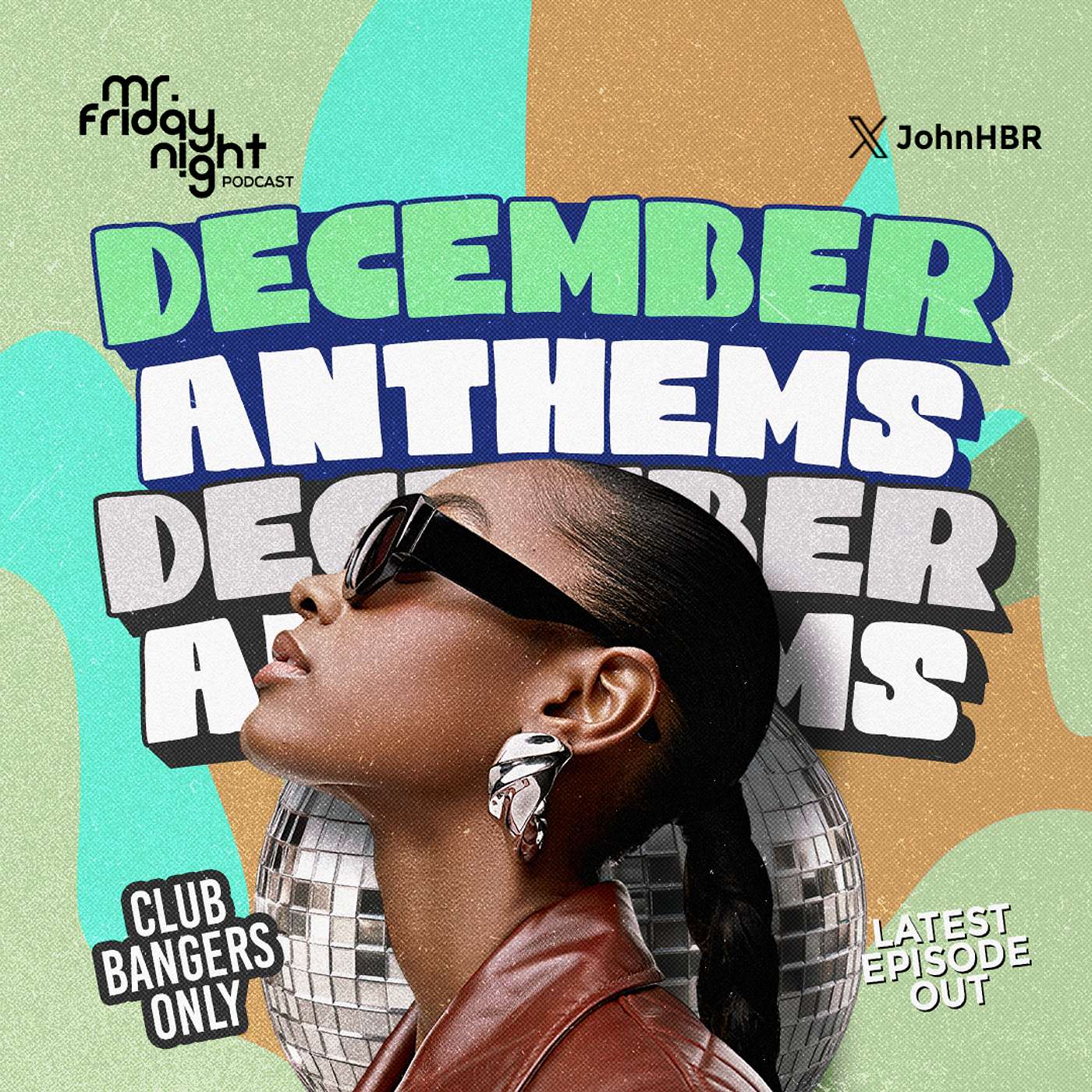 DECEMBER ANTHEMS 2025!