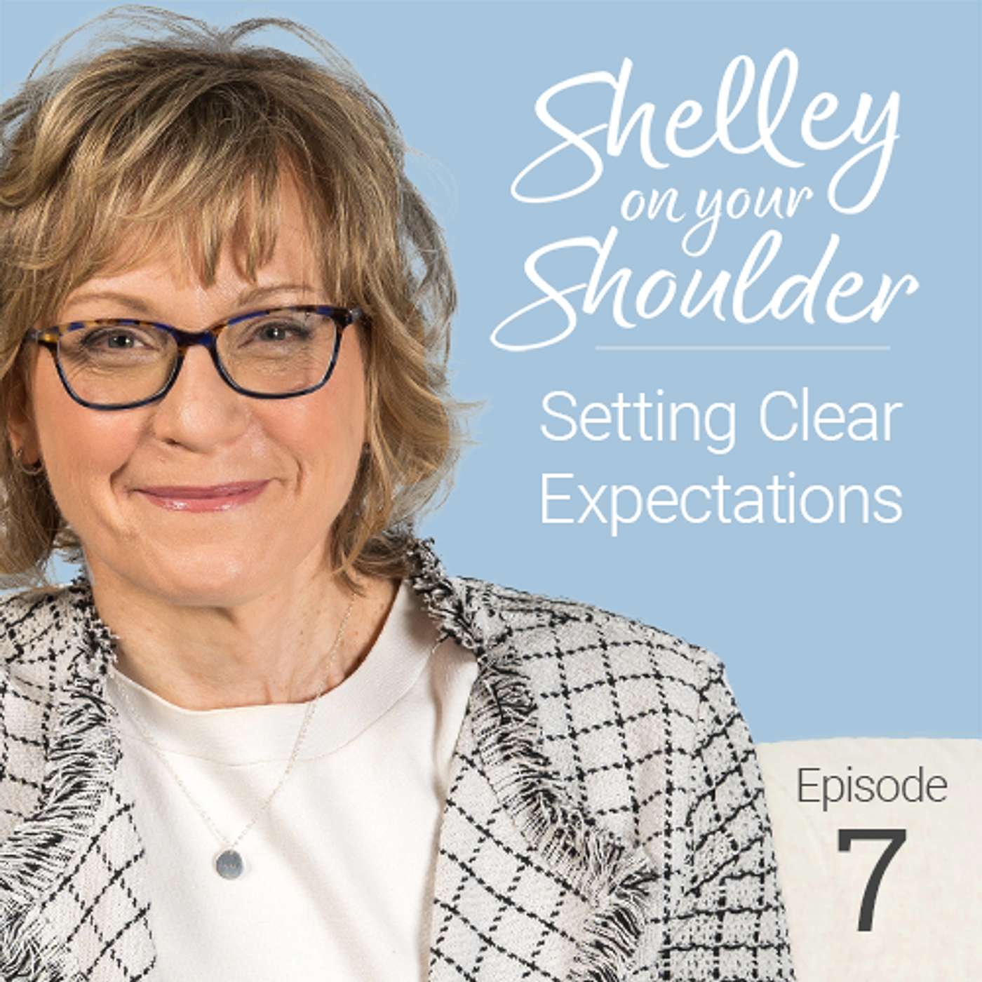 Ep. 7 - Setting Clear Expectations Isn't Micromanaging episode artwork