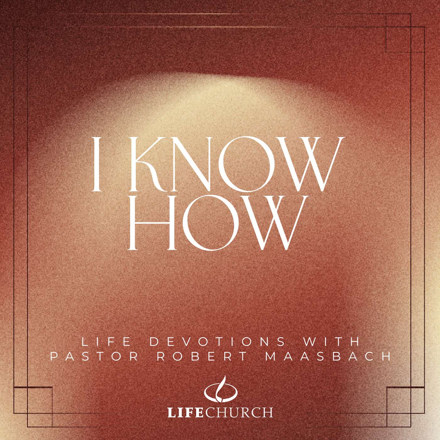 I Know How - 19.12.25