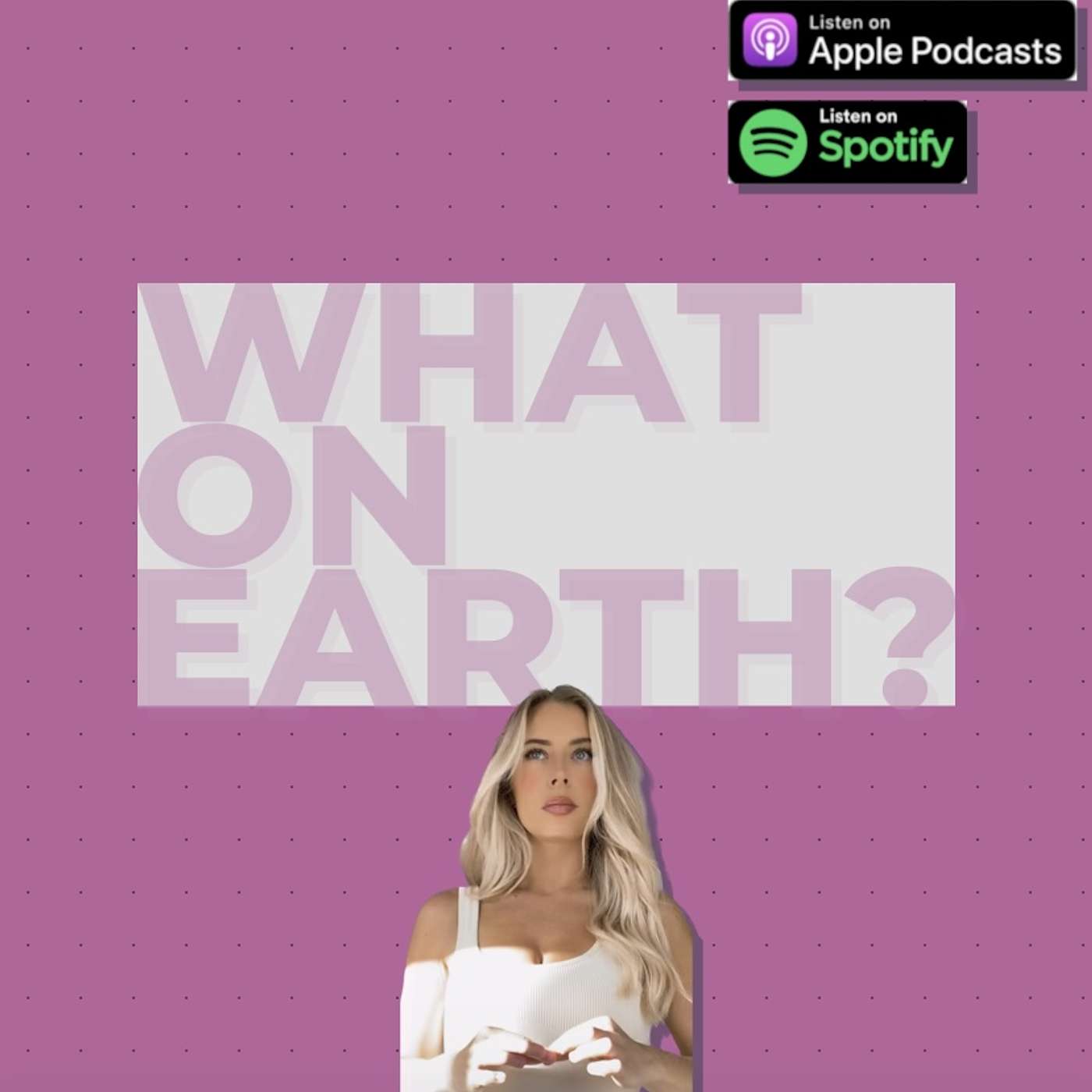 What On Earth? podcast artwork