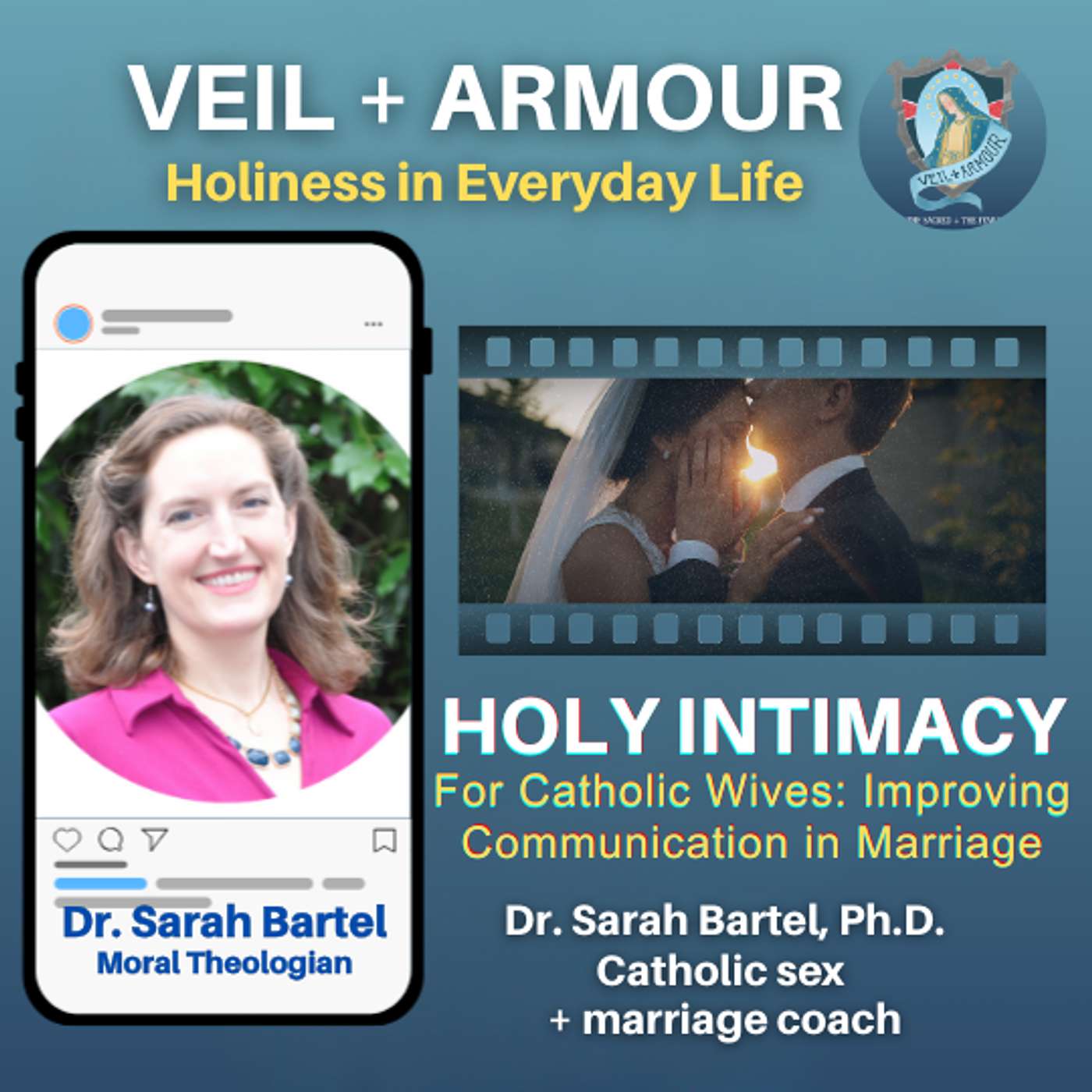72. Holy Intimacy in Marriage: How to build emotional, spiritual and physical connection in marriage for Catholic brides