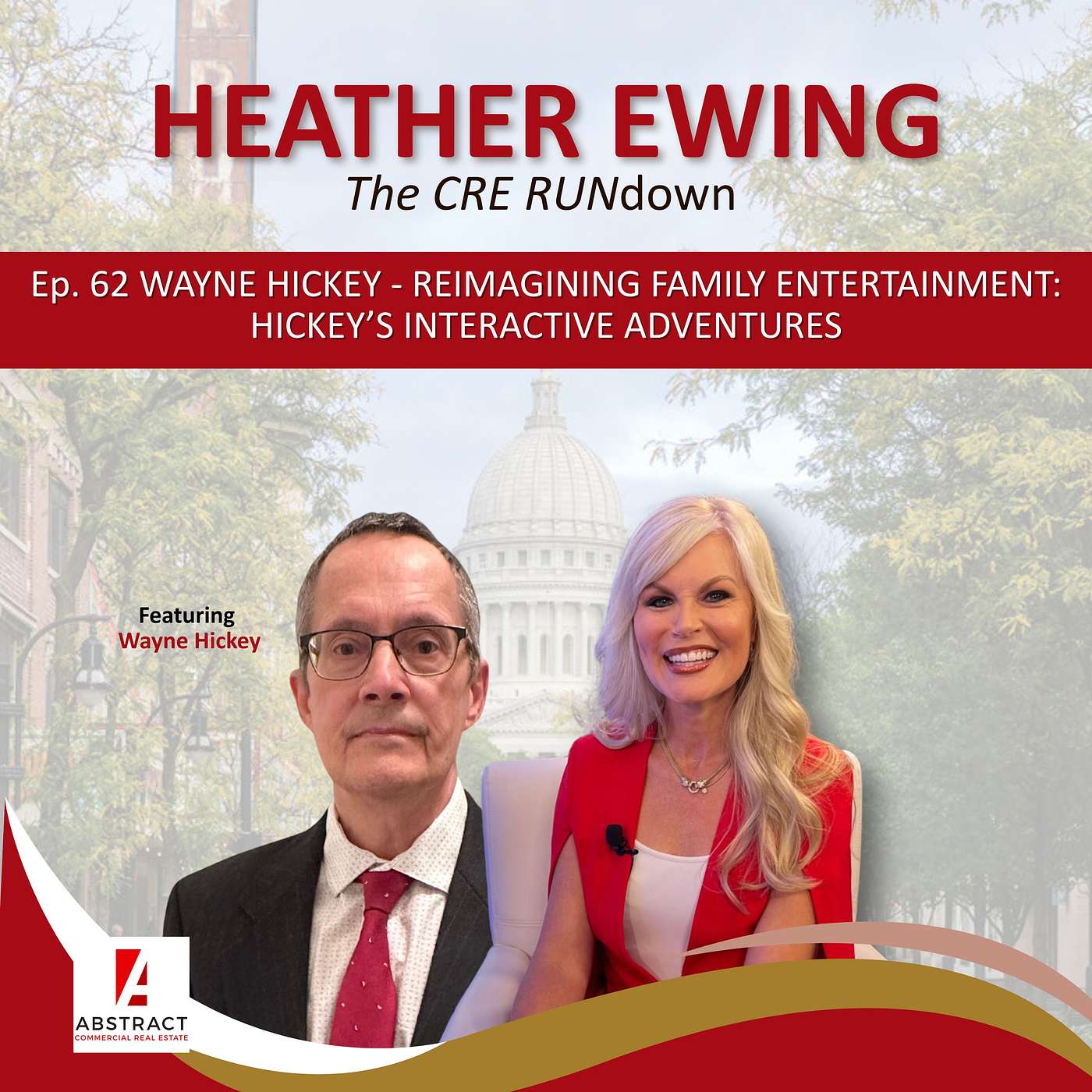 Ep. 62 Wayne Hickey - Reimagining Family Entertainment: Wayne Hickey's Interactive Adventure