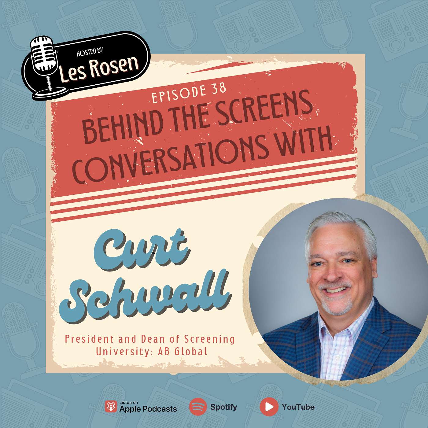 Behind the Screens: Conversations with  Background Screening Pros hosted by Les Rosen