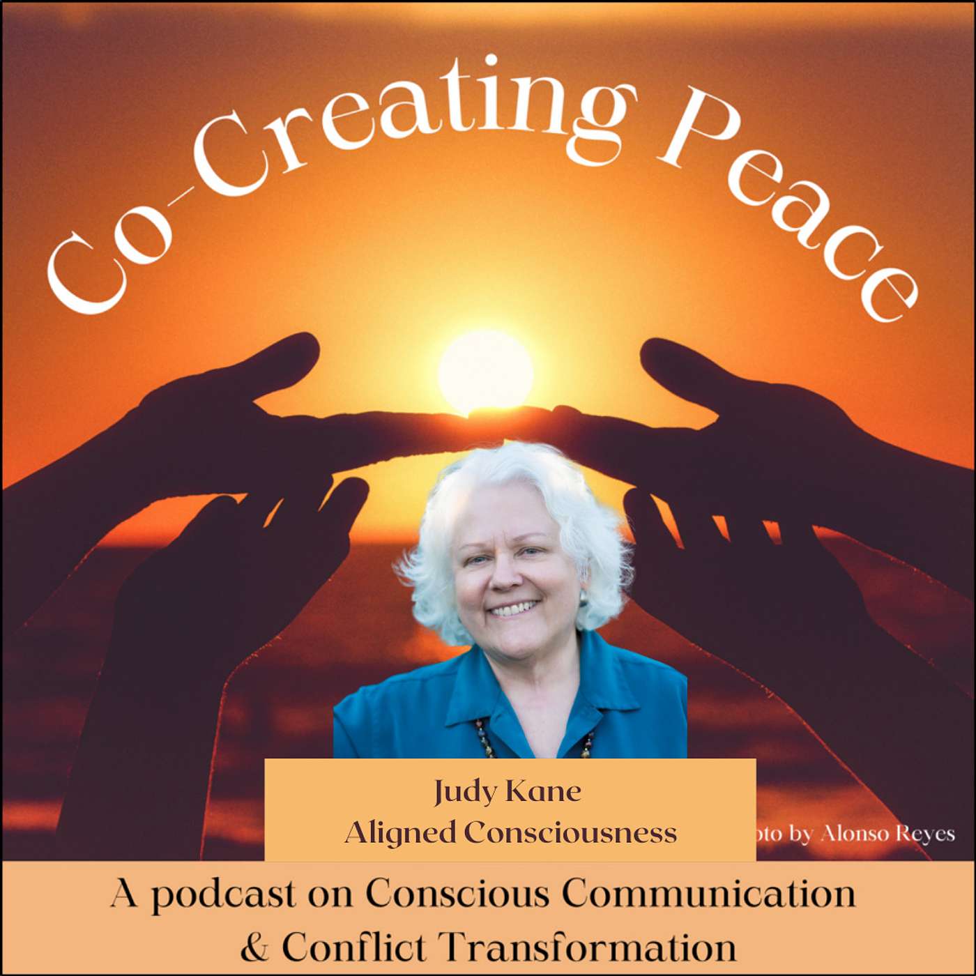 Co-creating Peace Episode #120 – “Journey to Deeper Connections: Aligning Conscious & Subconscious Beliefs”