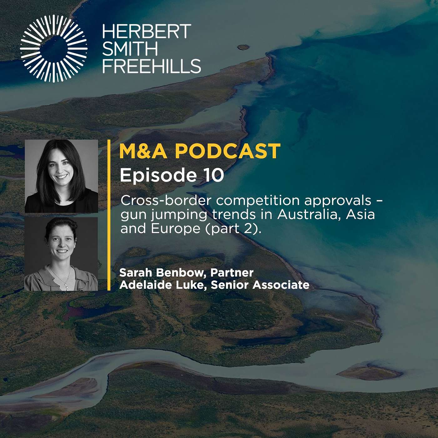 AU M&A EP10: Cross-border competition approvals – gun jumping trends (part 2) episode artwork