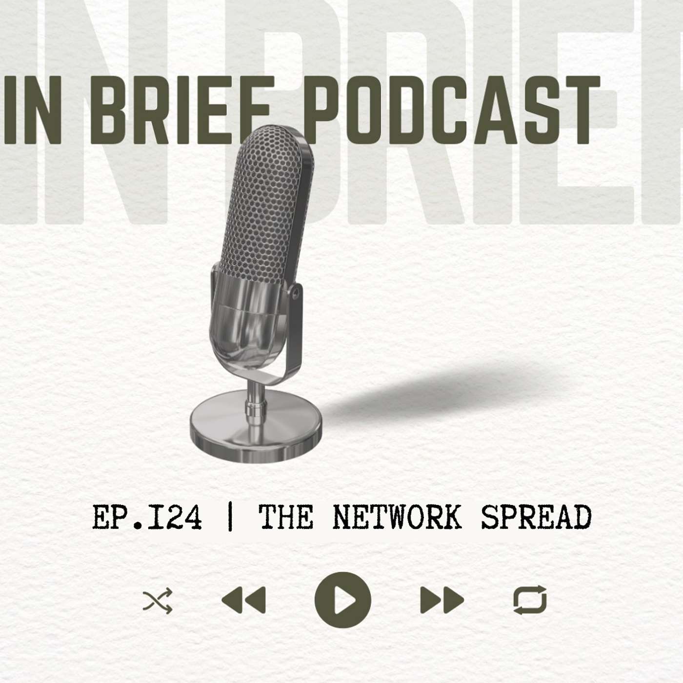 Ep 124 - The Network Spread episode artwork